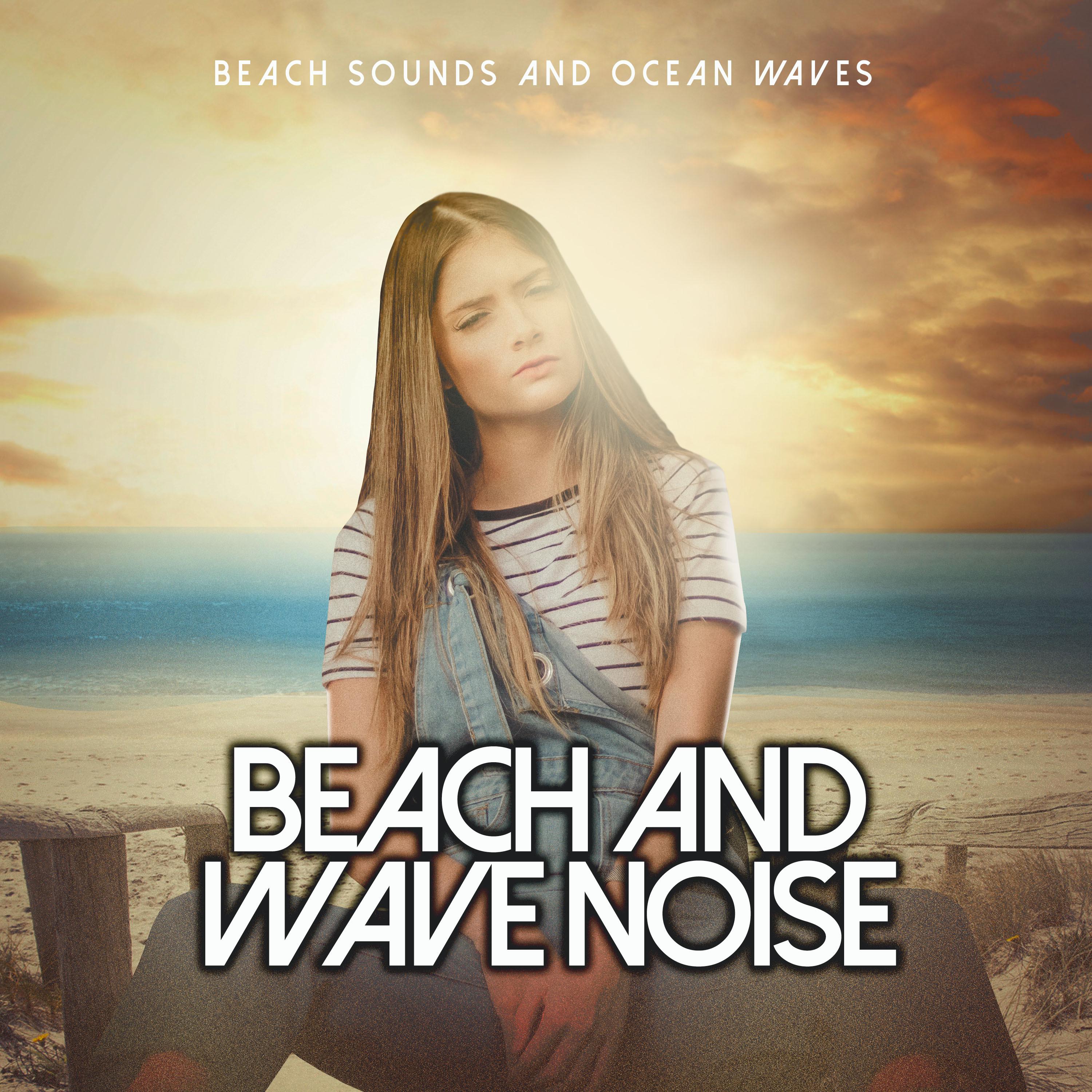 Beach and Wave Noise