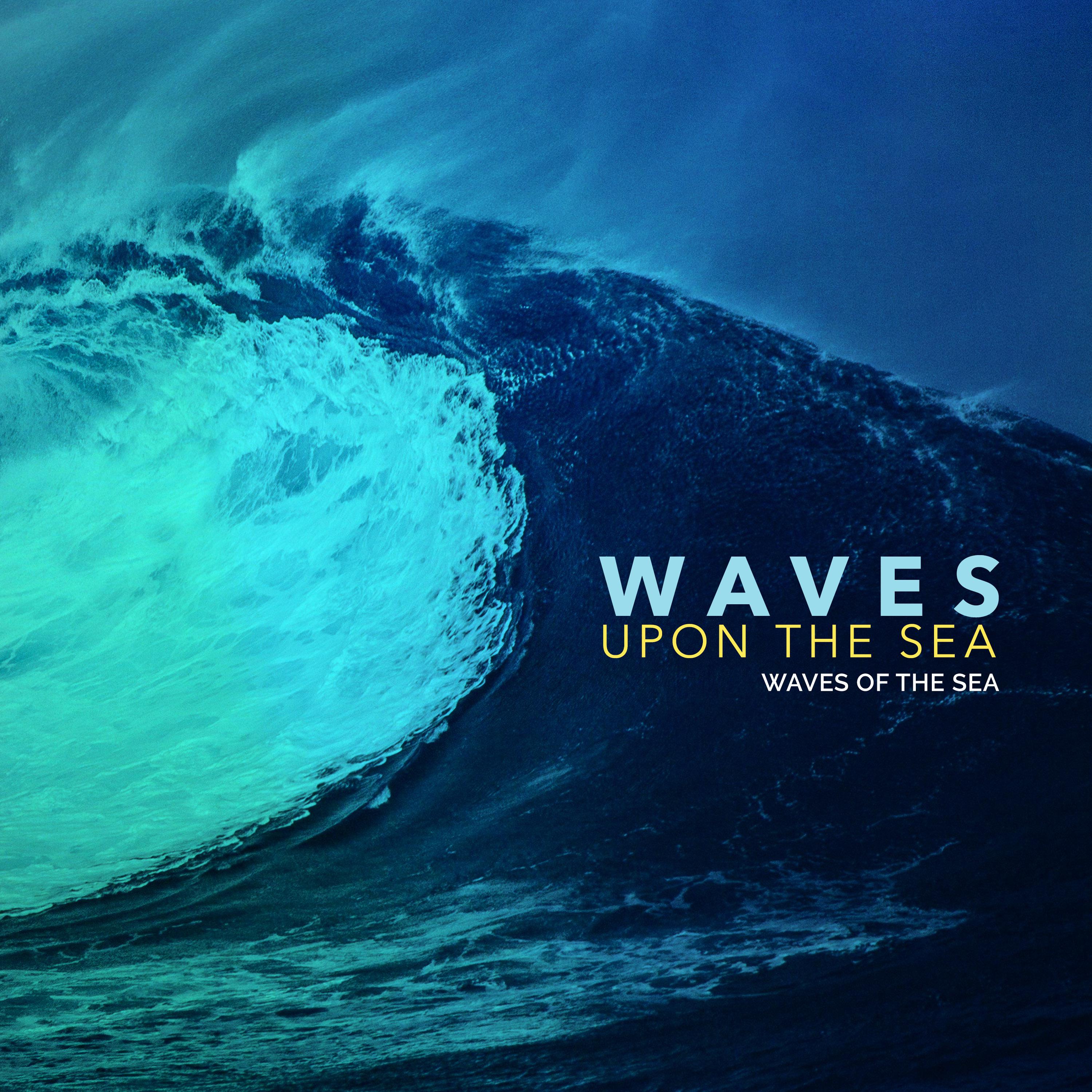 Waves Upon the Sea