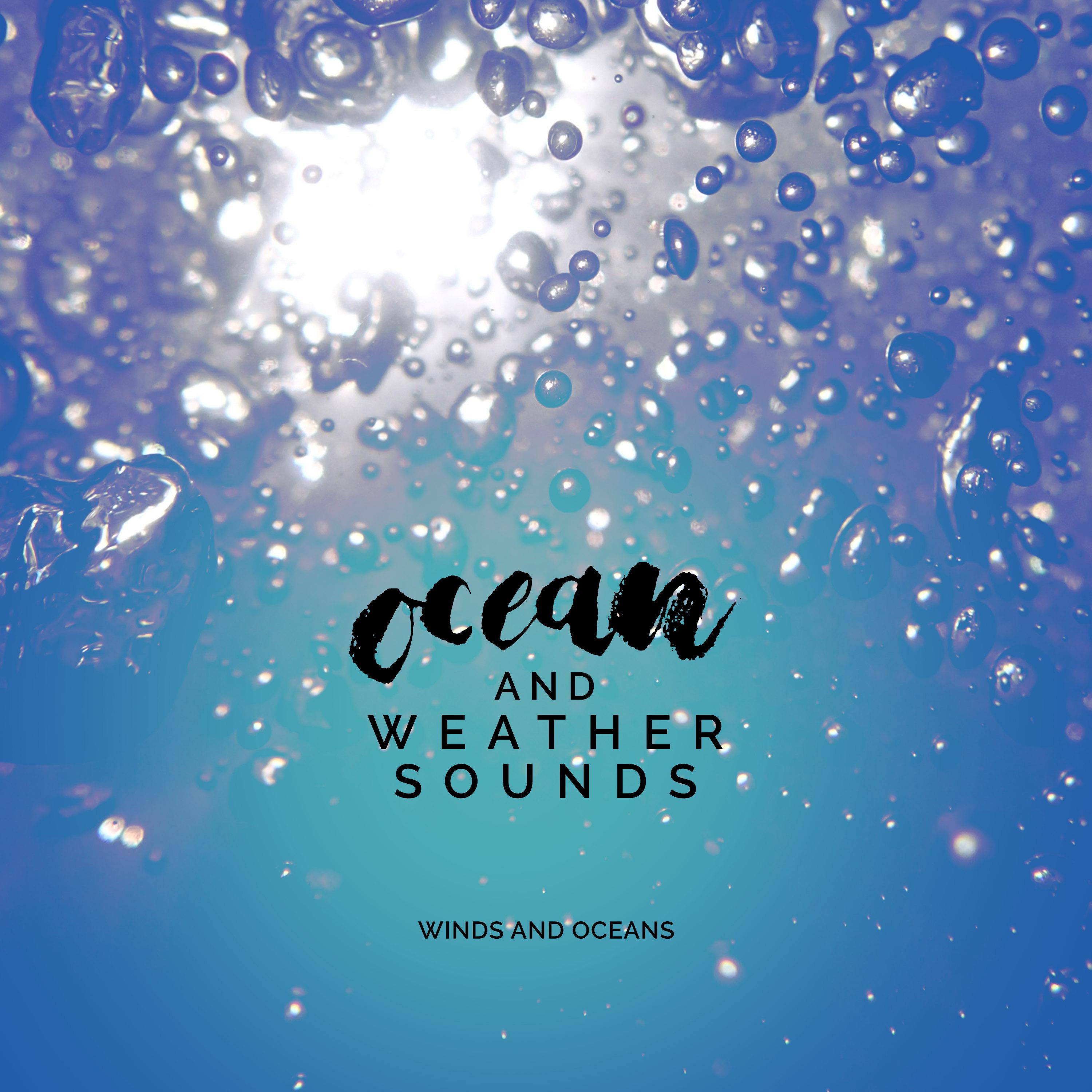 Ocean and Weather Sounds