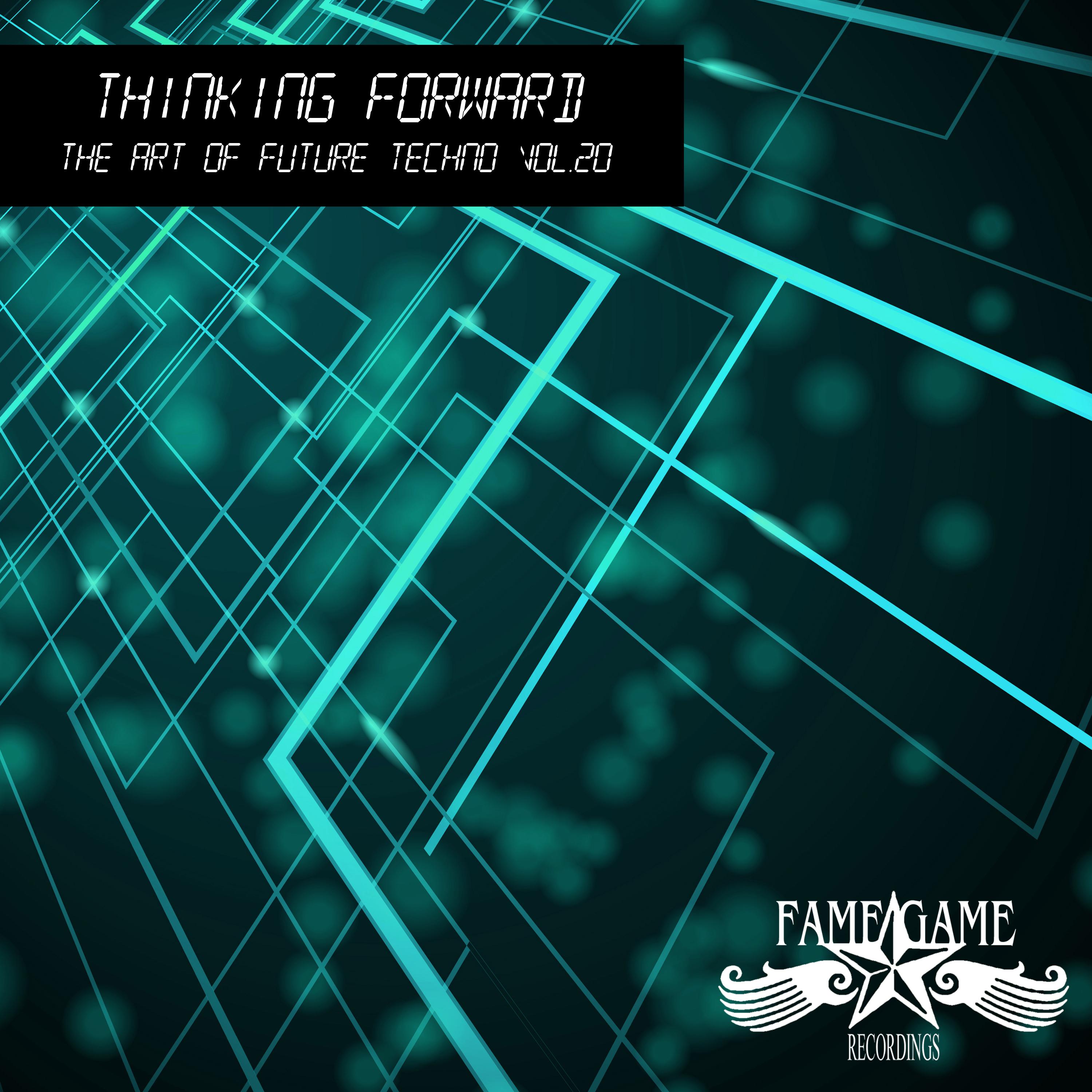 Thinking Forward - The Art of Future Techno, Vol. 20