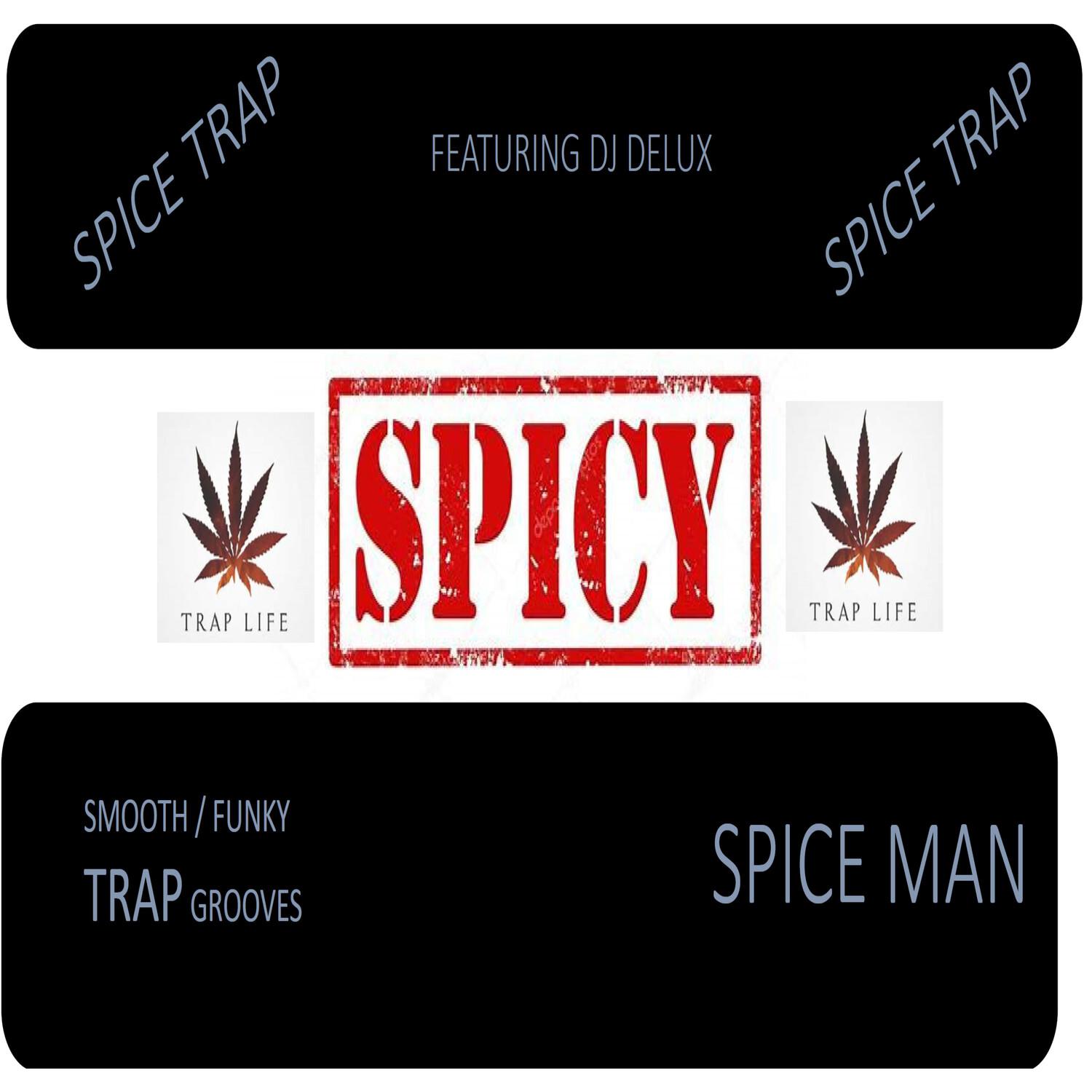 Spice Trap