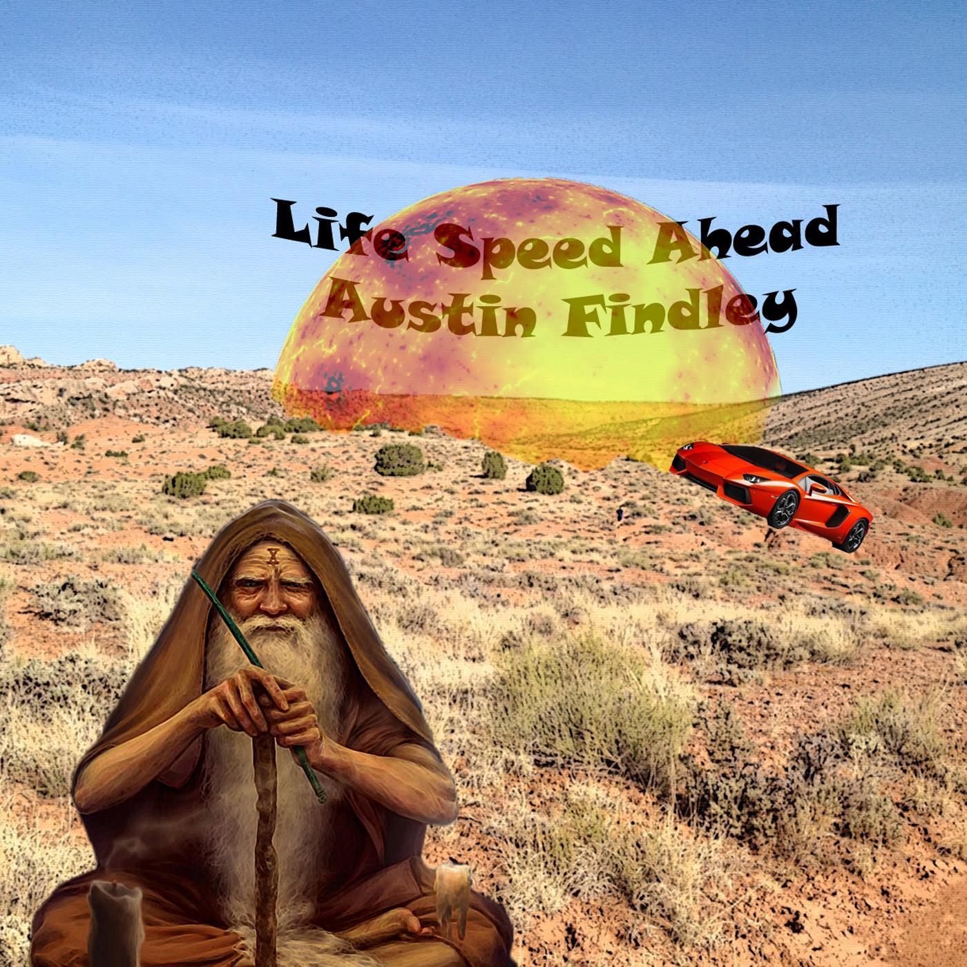 Life Speed Ahead