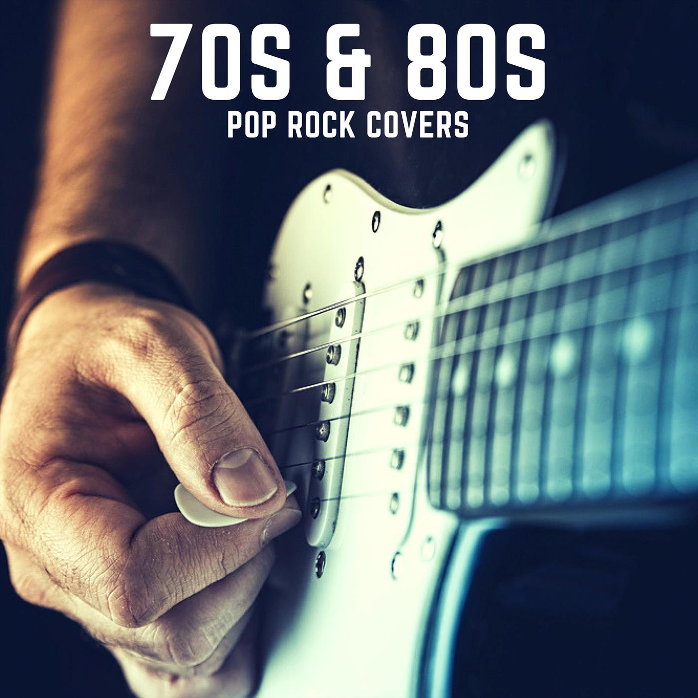 70s & 80s Pop Rock Covers