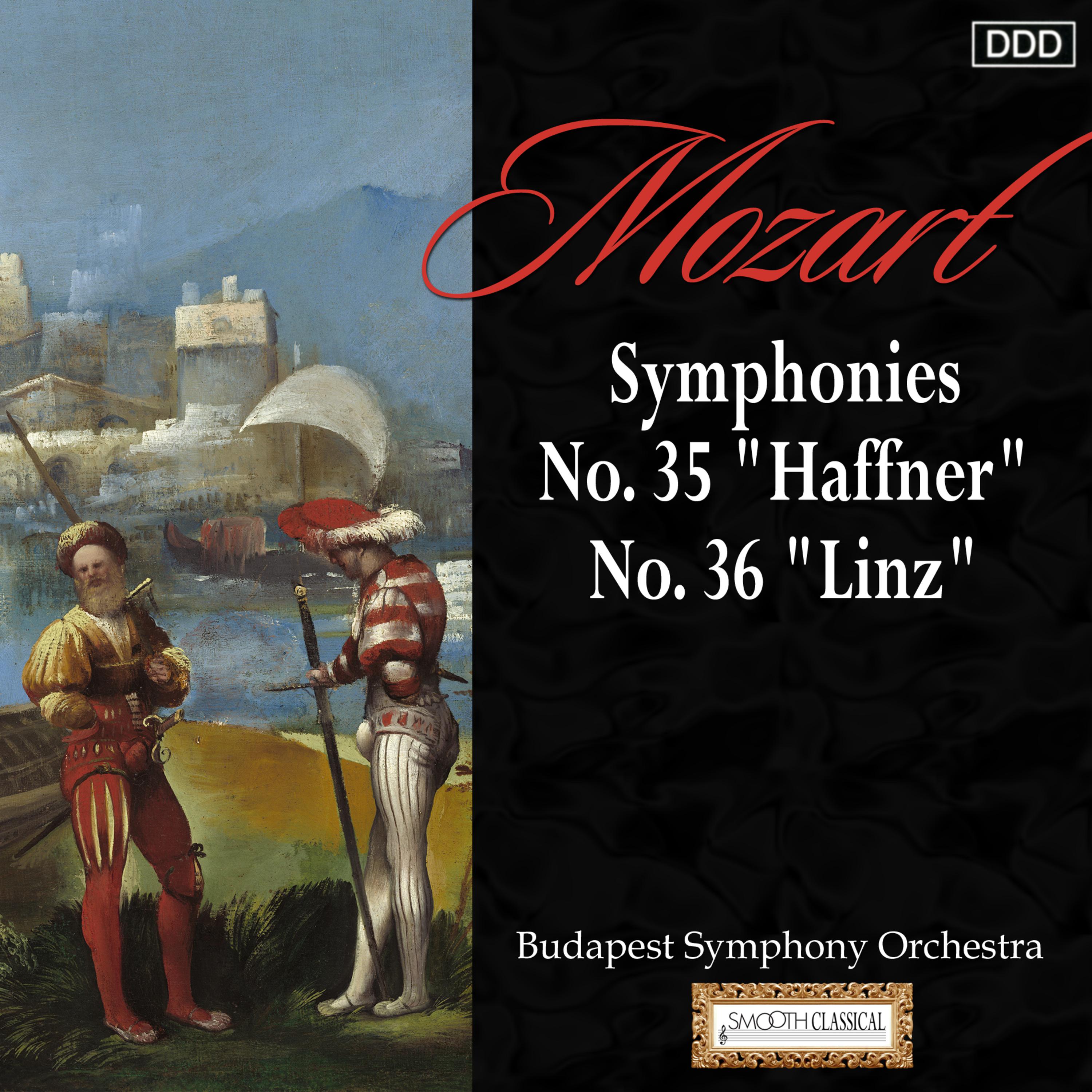 Mozart: Symphonies Nos. 35, "Haffner" and 36, "Linz"