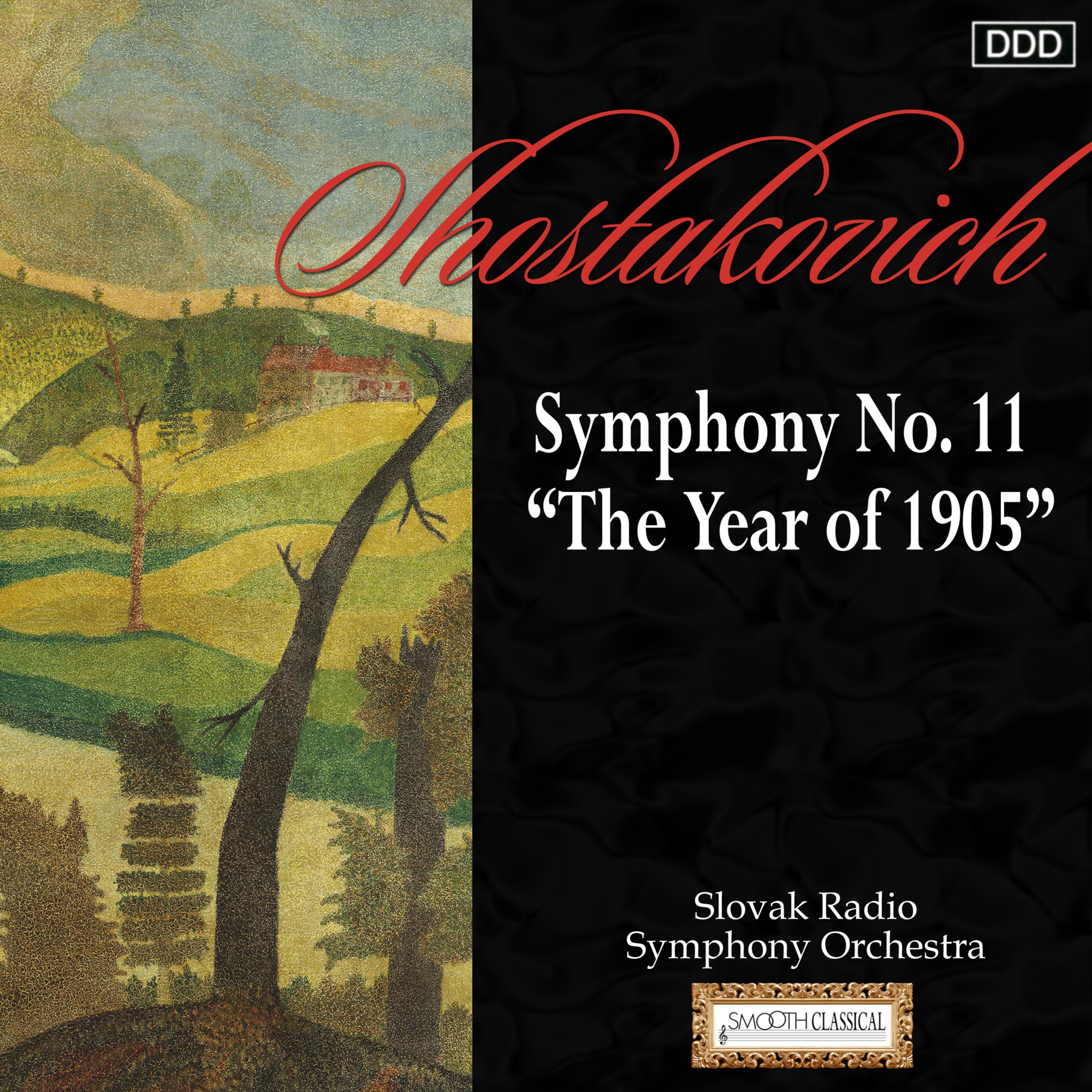 Shostakovich: Symphony No. 11 "The Year of 1905"