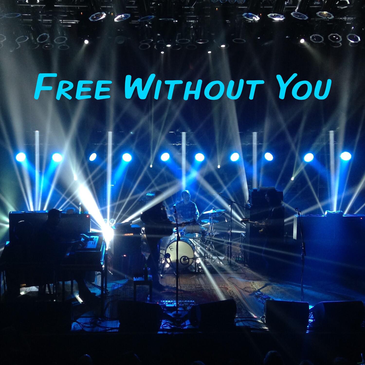 Free Without You