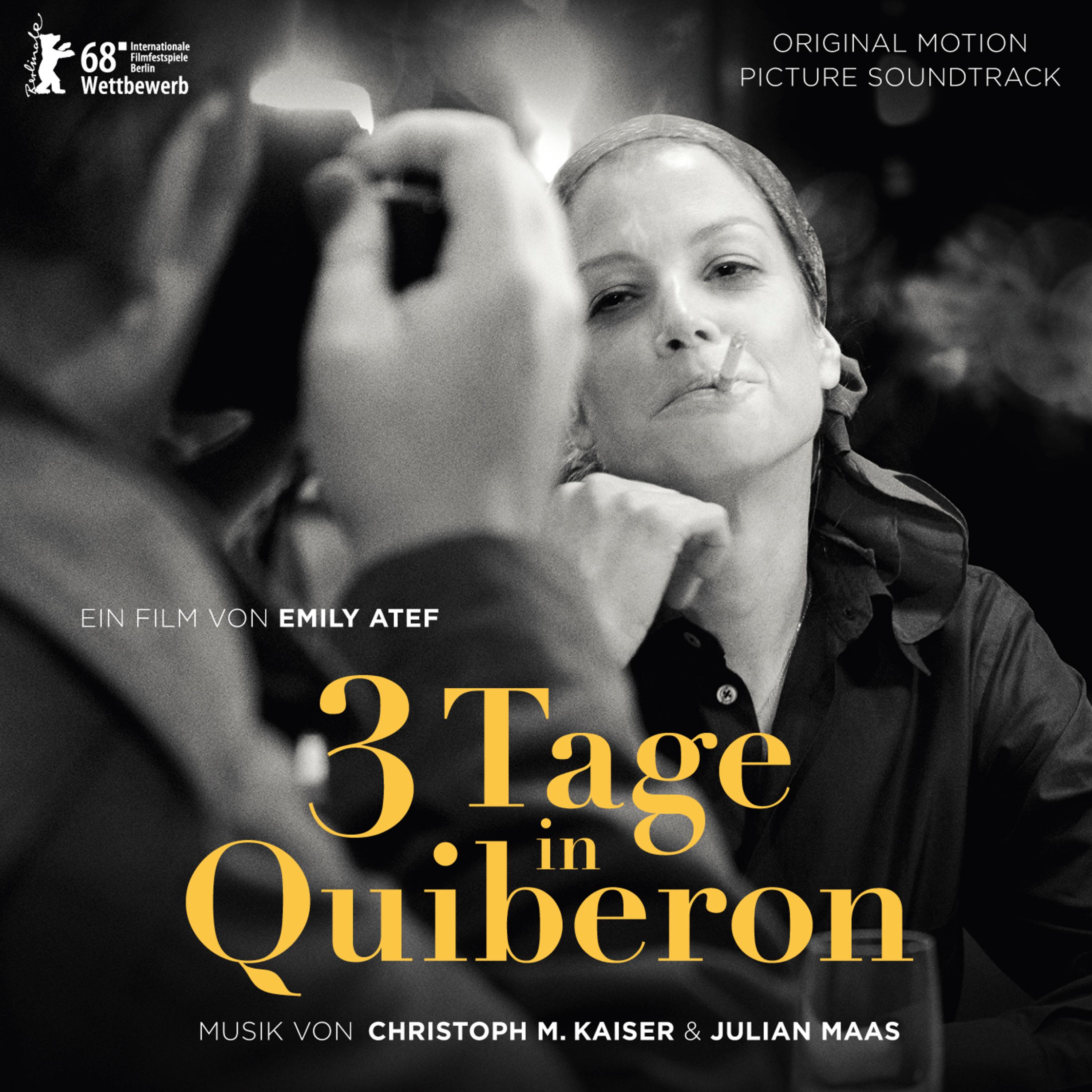 3 Tage in Quiberon (3 Days in Quiberon) (Original Motion Picture Soundtrack)