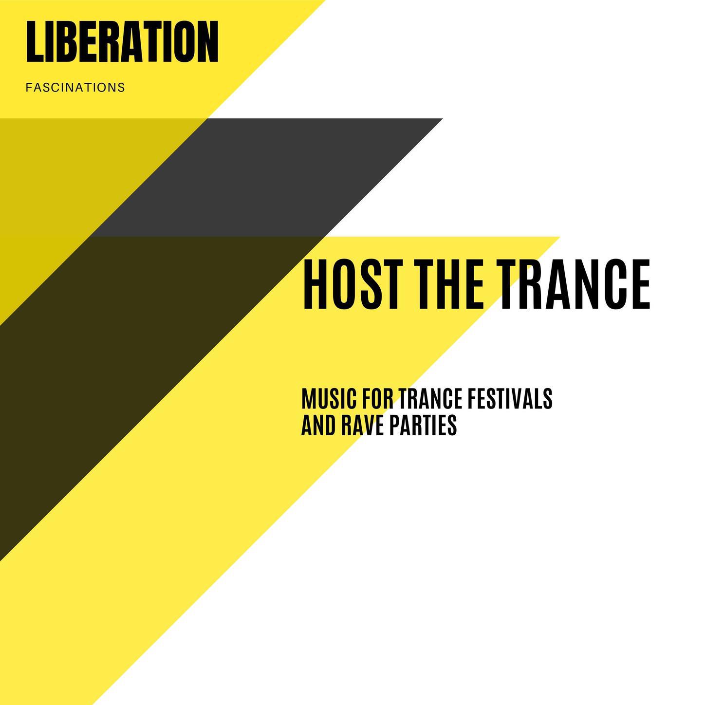 Host the Trance: Music for Trance Festivals and Rave Parties