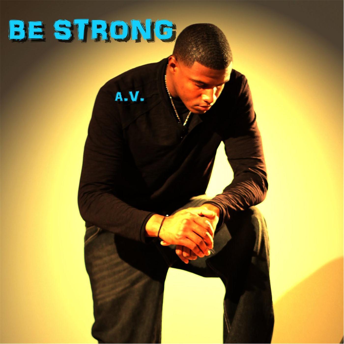 Be Strong