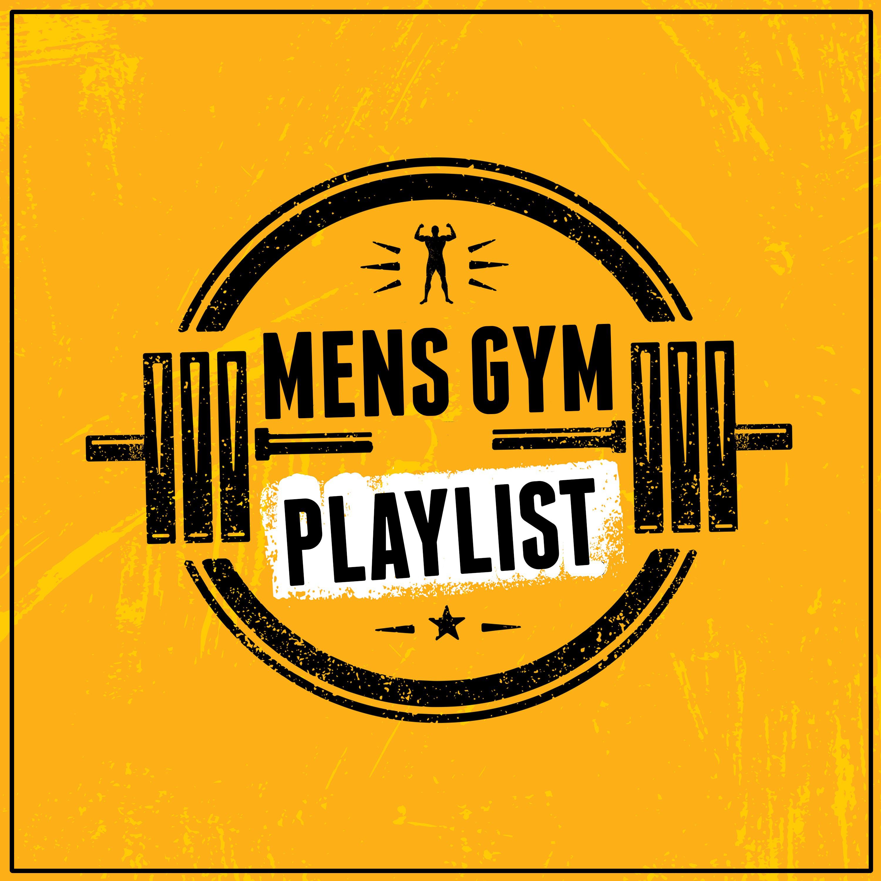 Mens Gym Playlist