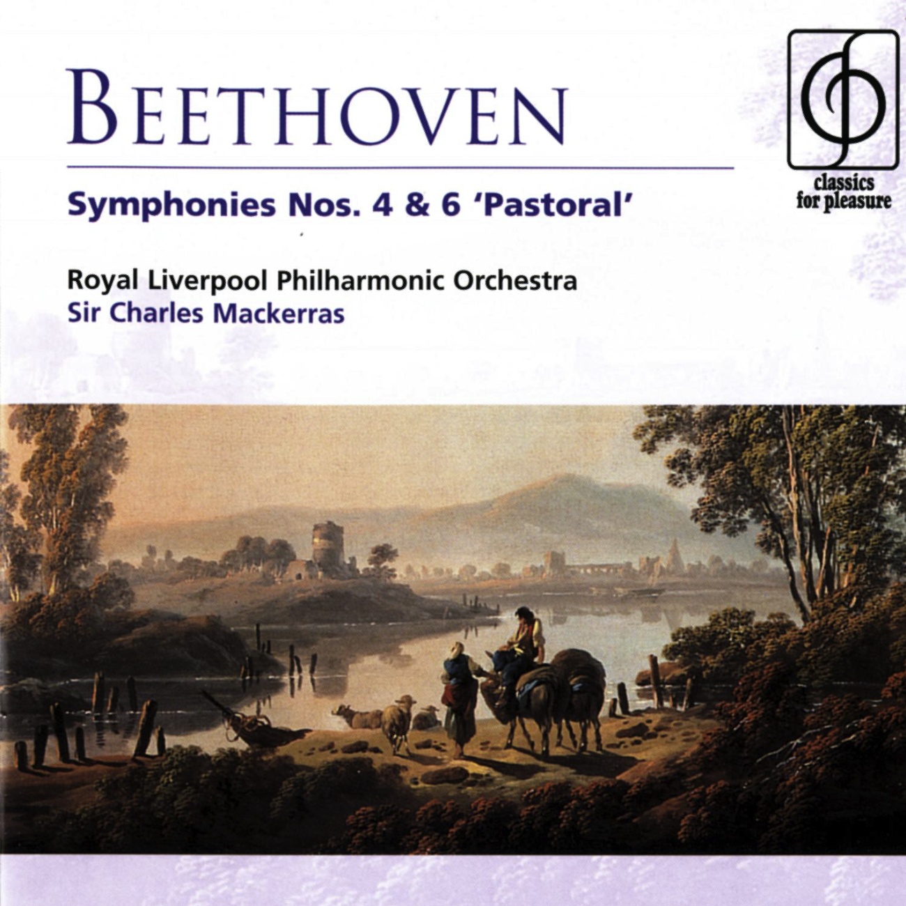 Beethoven Symphonies Nos. 4 & 6 'Pastoral'