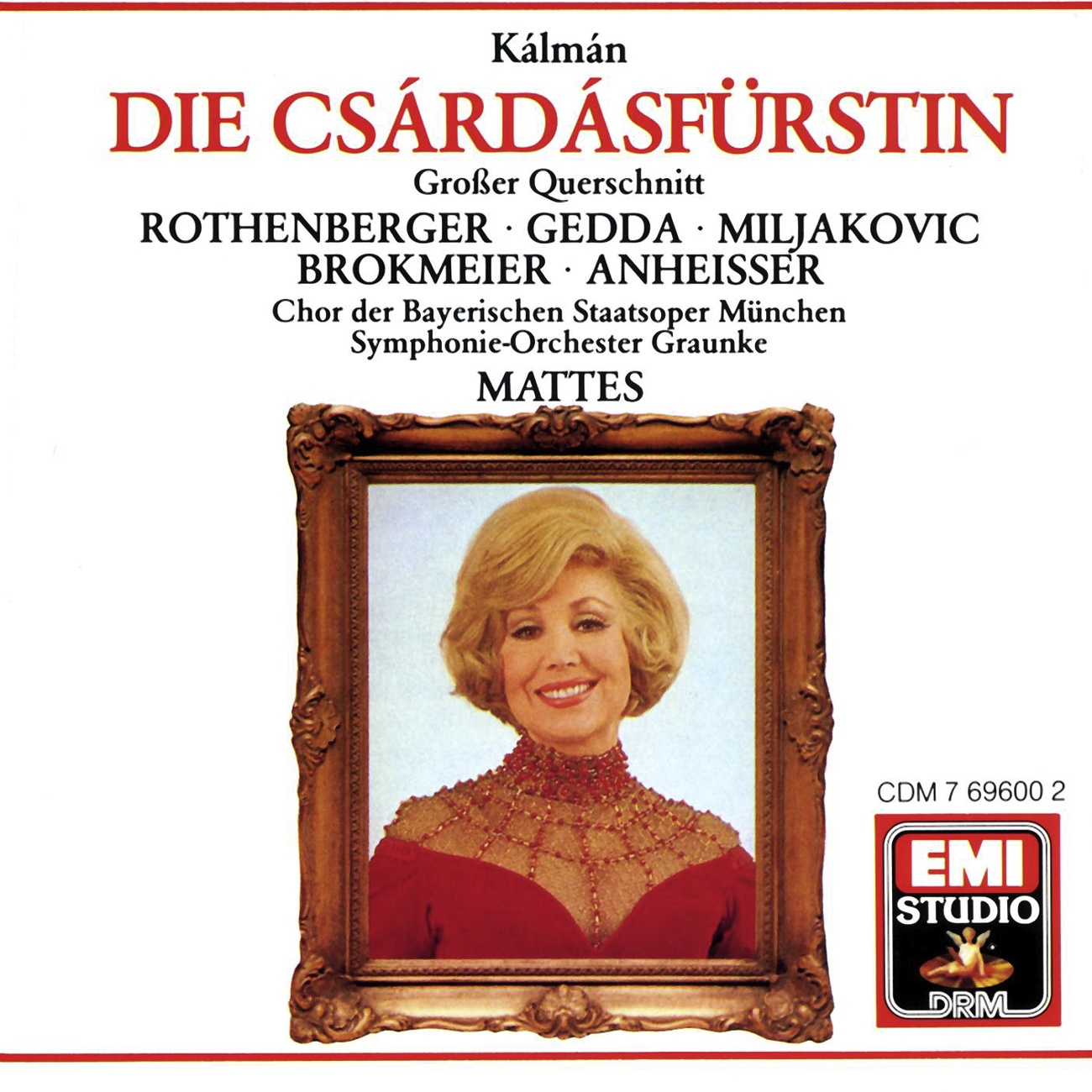 Die Csa rda sfü rstin  Operette in 3 Akten Highlights 1988 Digital Remaster: Nimm, Zigeuner, deine Geige  Jaj Mama m, Bruderhe