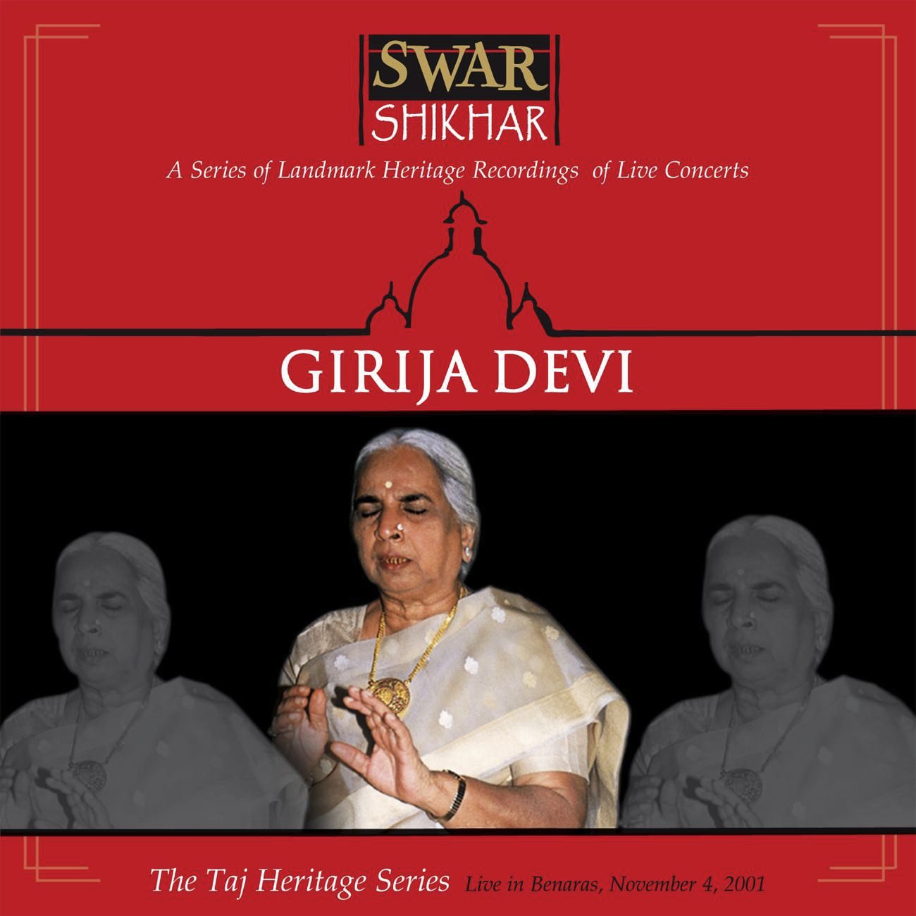 Swar Shikhar - The Taj Heritage Series: Live in Beneras November 4 2000