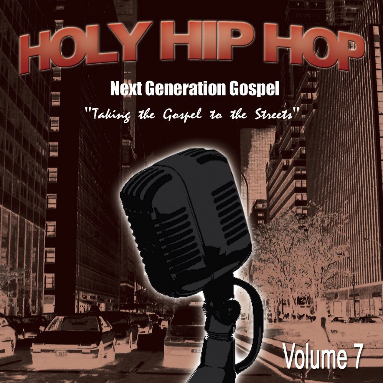 Holy Hip Hop Vol. 7