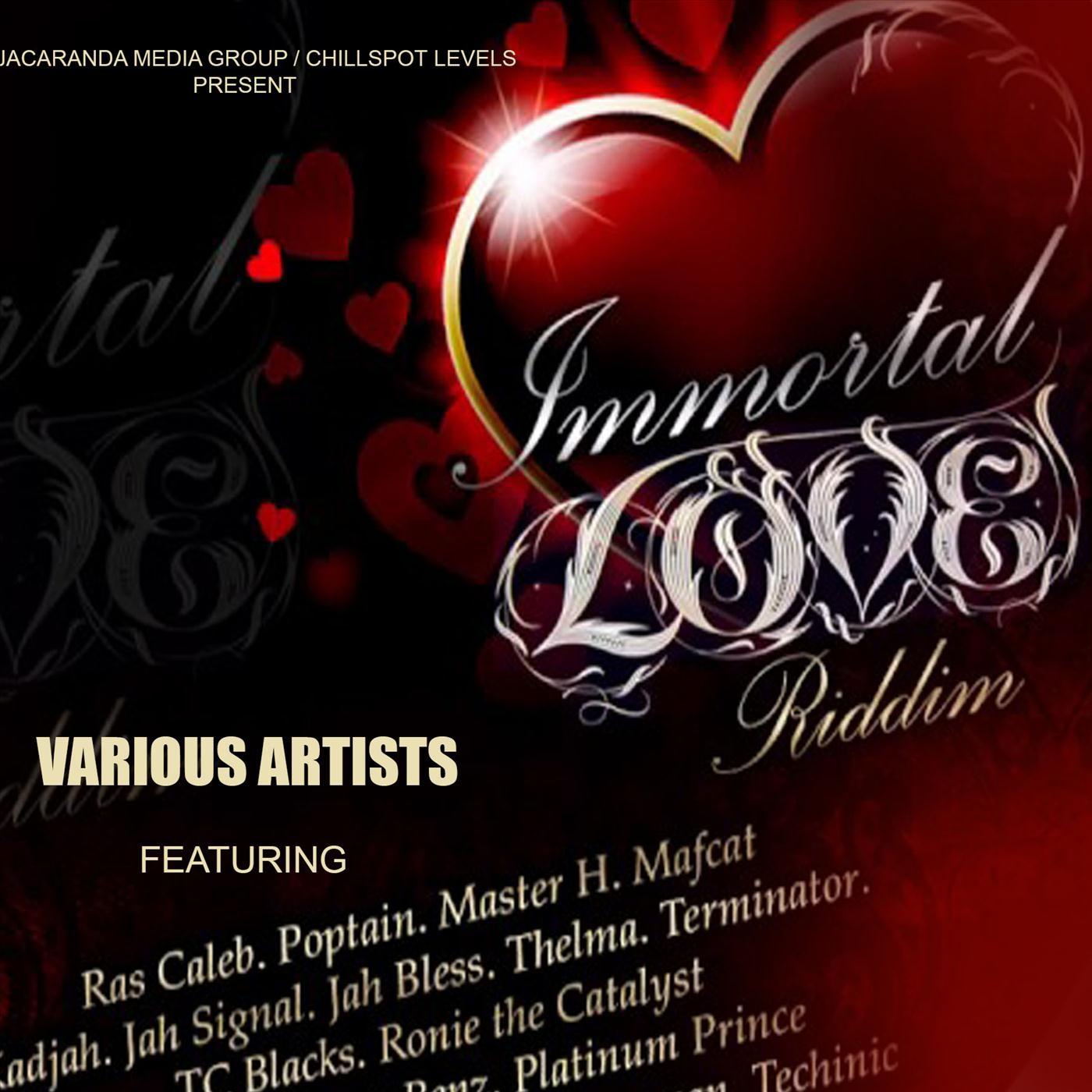 Immortal Love Riddim Medley