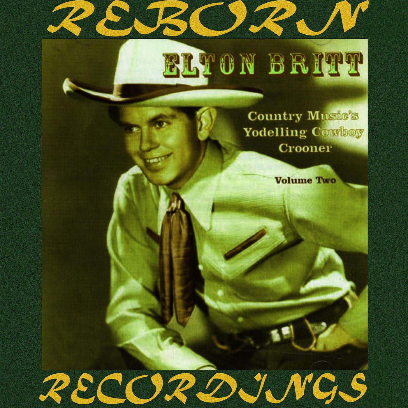 Country Music's Yodelling Cowboy Crooner, Vol. 2 (HD Remastered)