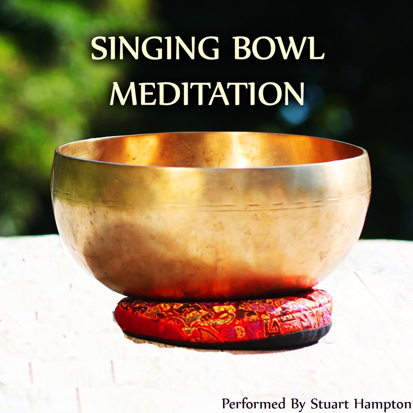 Singing Bowl Meditation