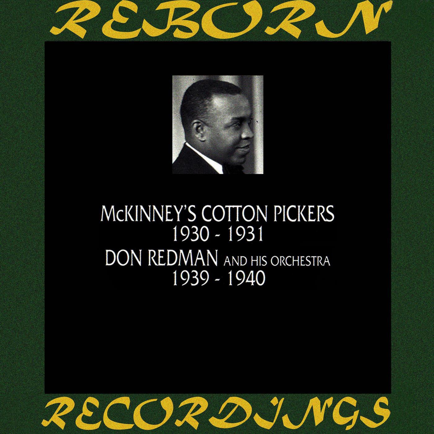 McKinney's Cotton Pickers 1930-1931 Don Redman and His Orchestra 1939-1940 (HD Remastered)