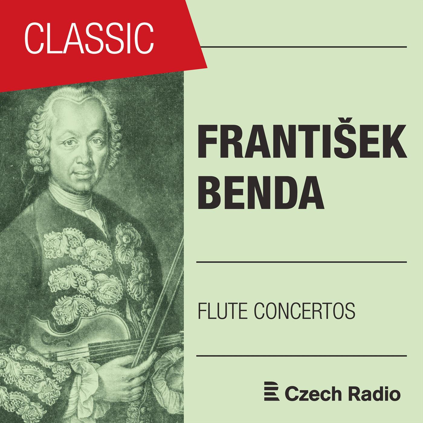 Franti ek Benda: Flute Concertos