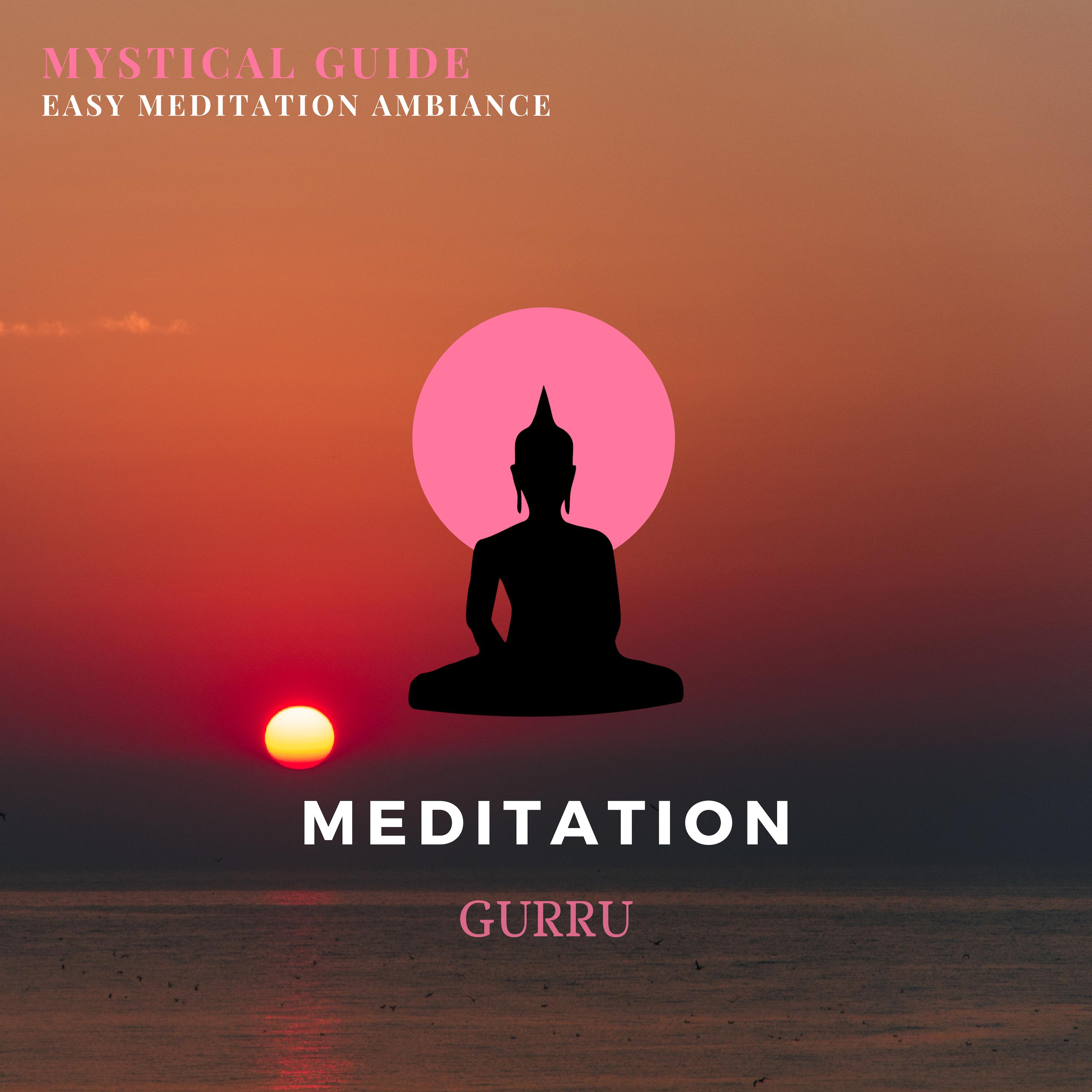 Easy Meditation Ambiance