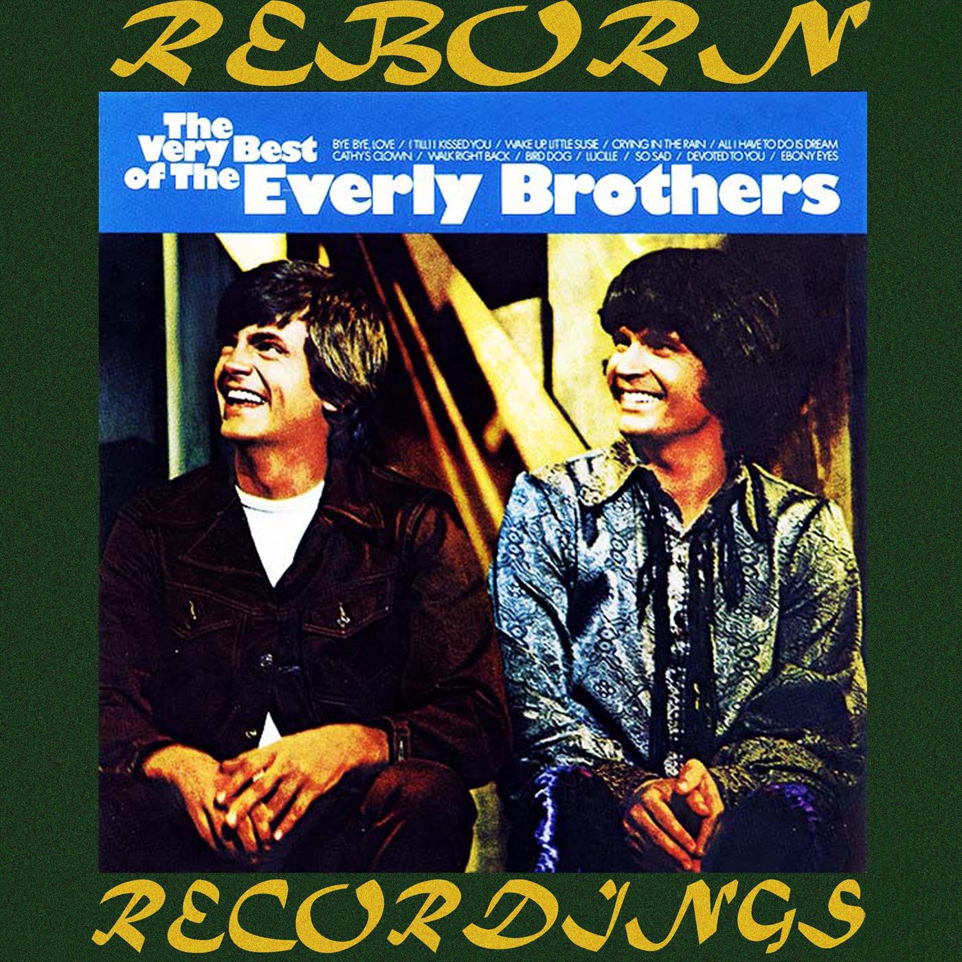 The Very Best of the Everly Brothers (HD Remastered)