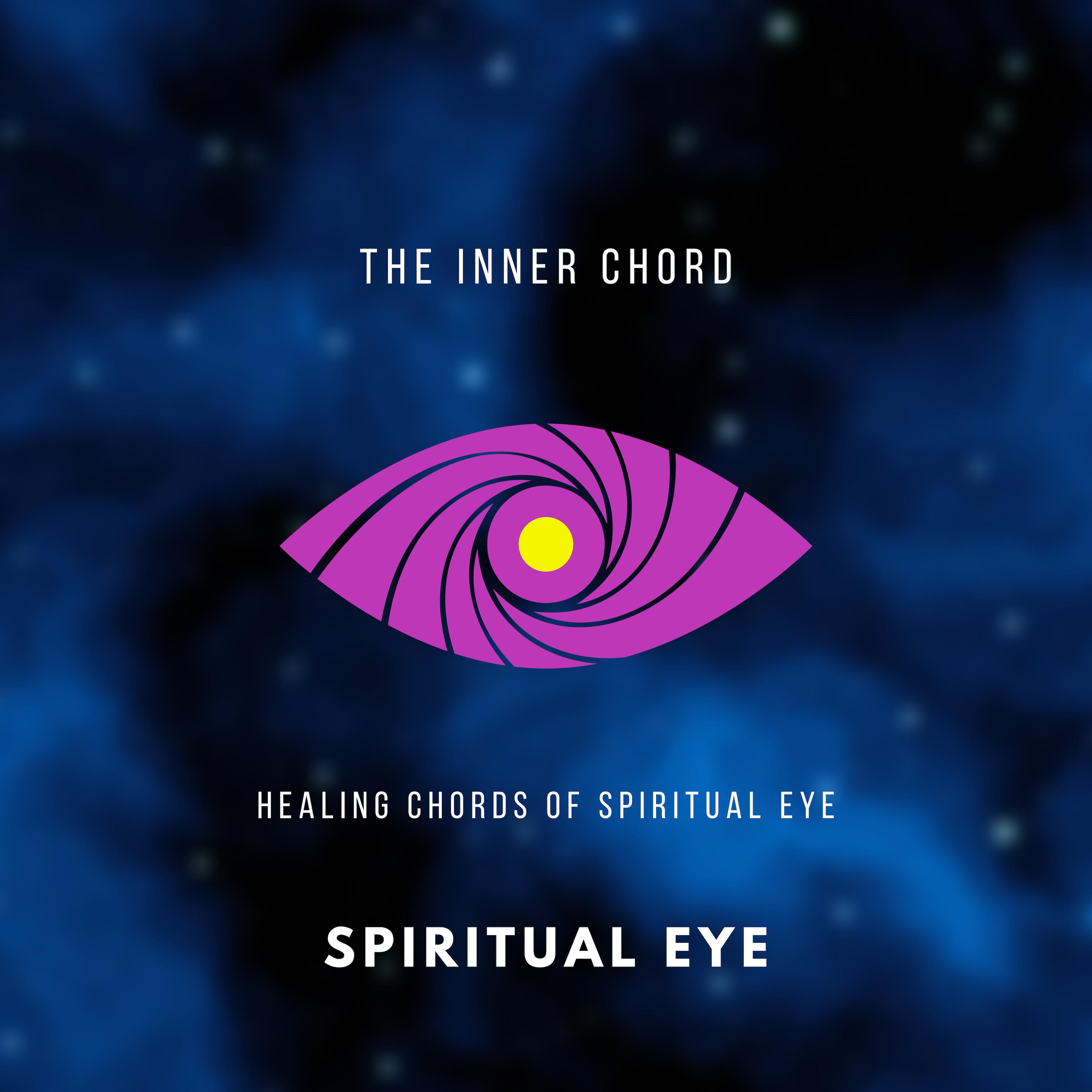 Healing Chords Of Spiritual Eye