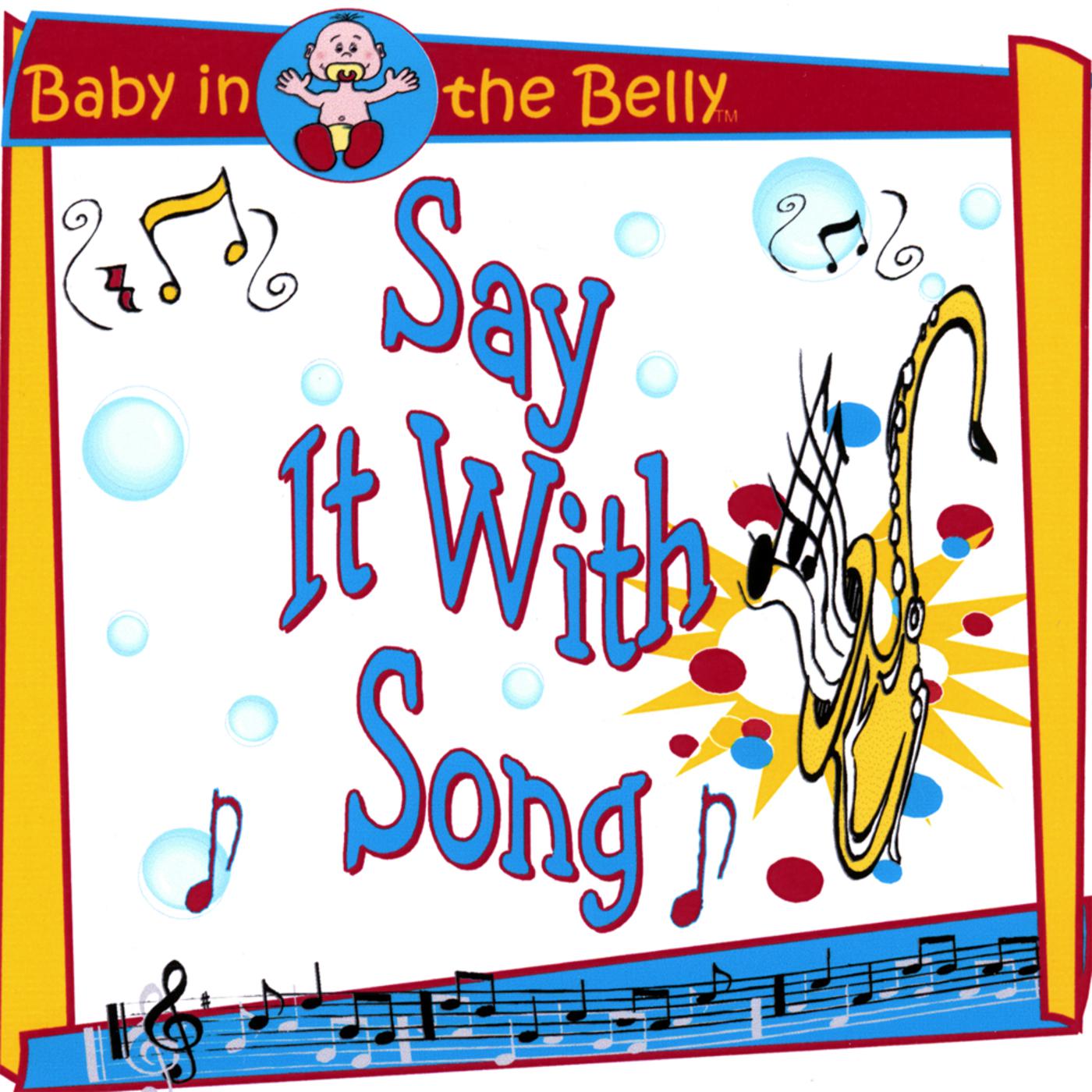 Say It With Song