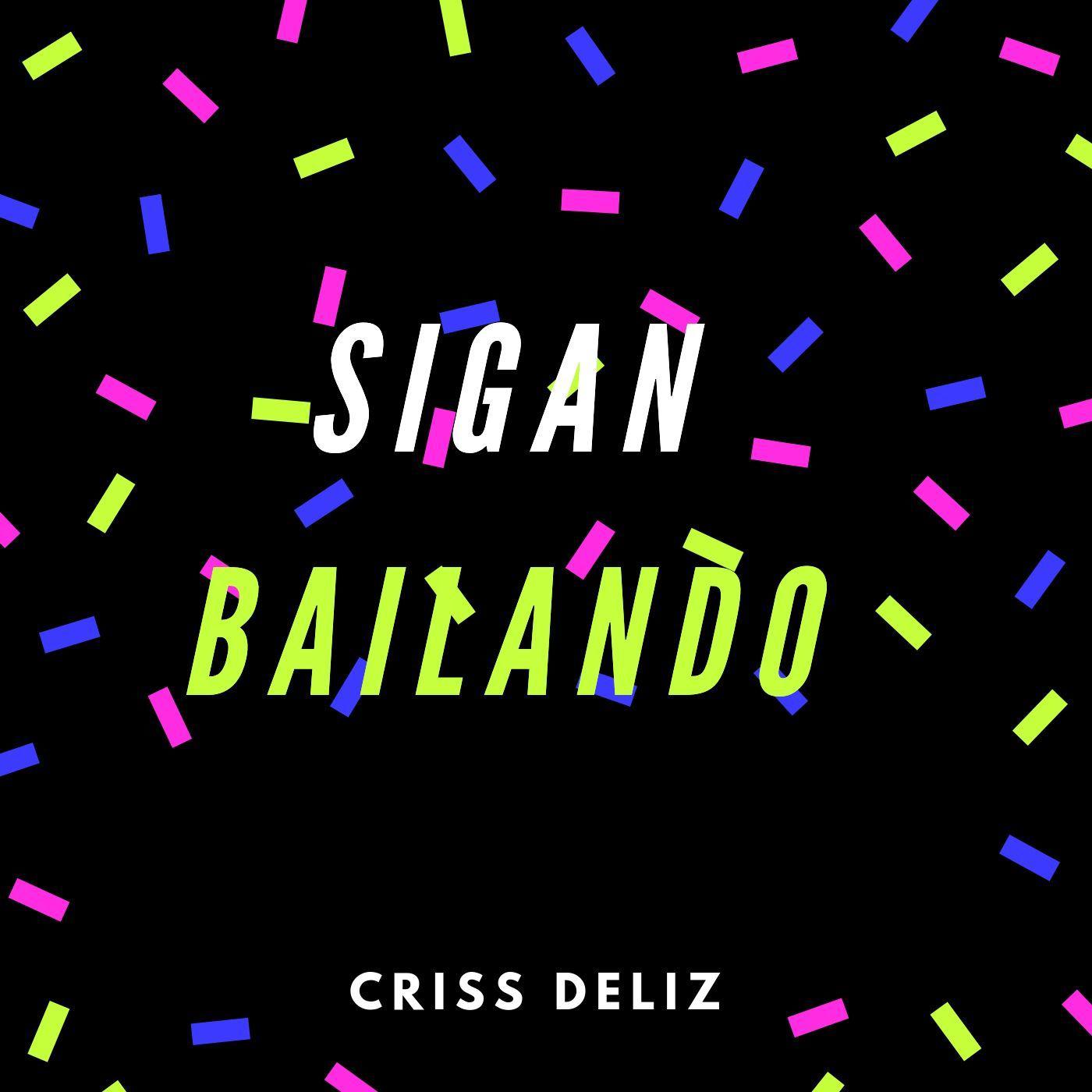 Sigan Bailando