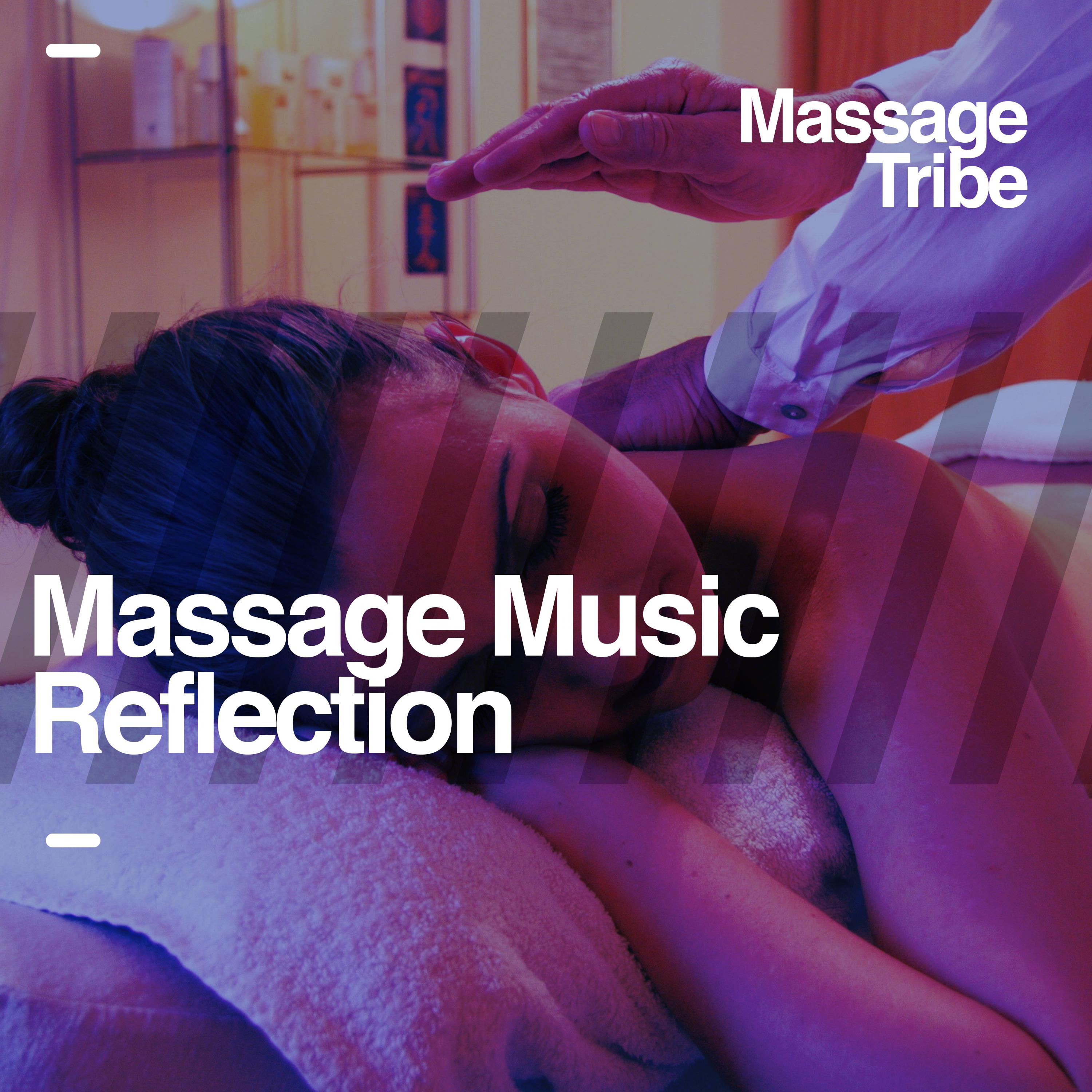 Massage Music Reflection