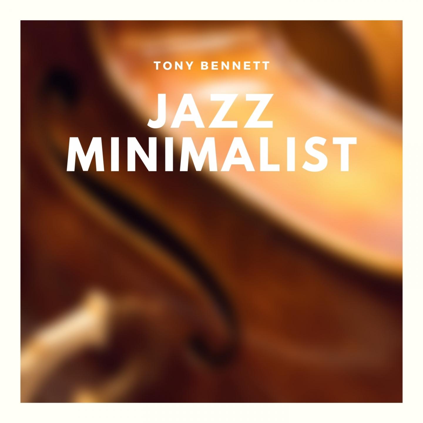 Jazz Minimalist