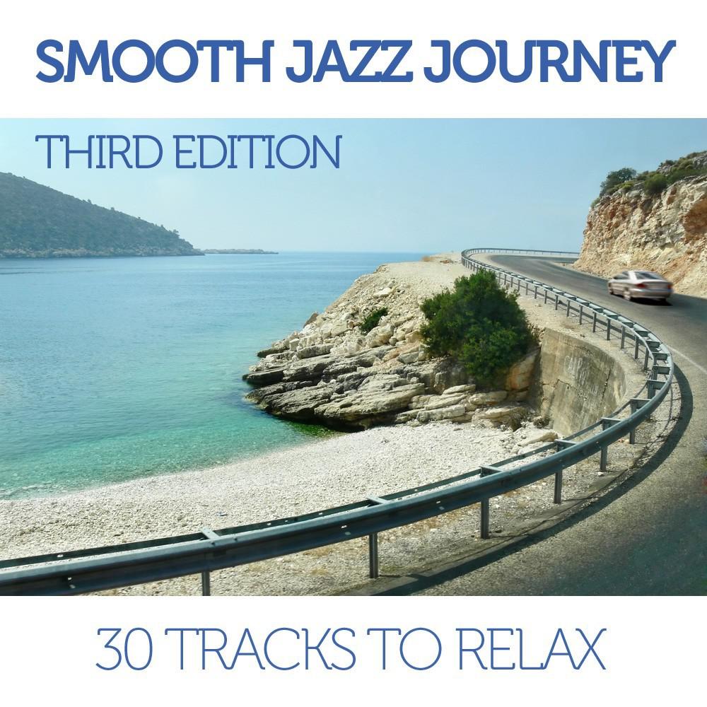Smooth Jazz Journey - Third Edition