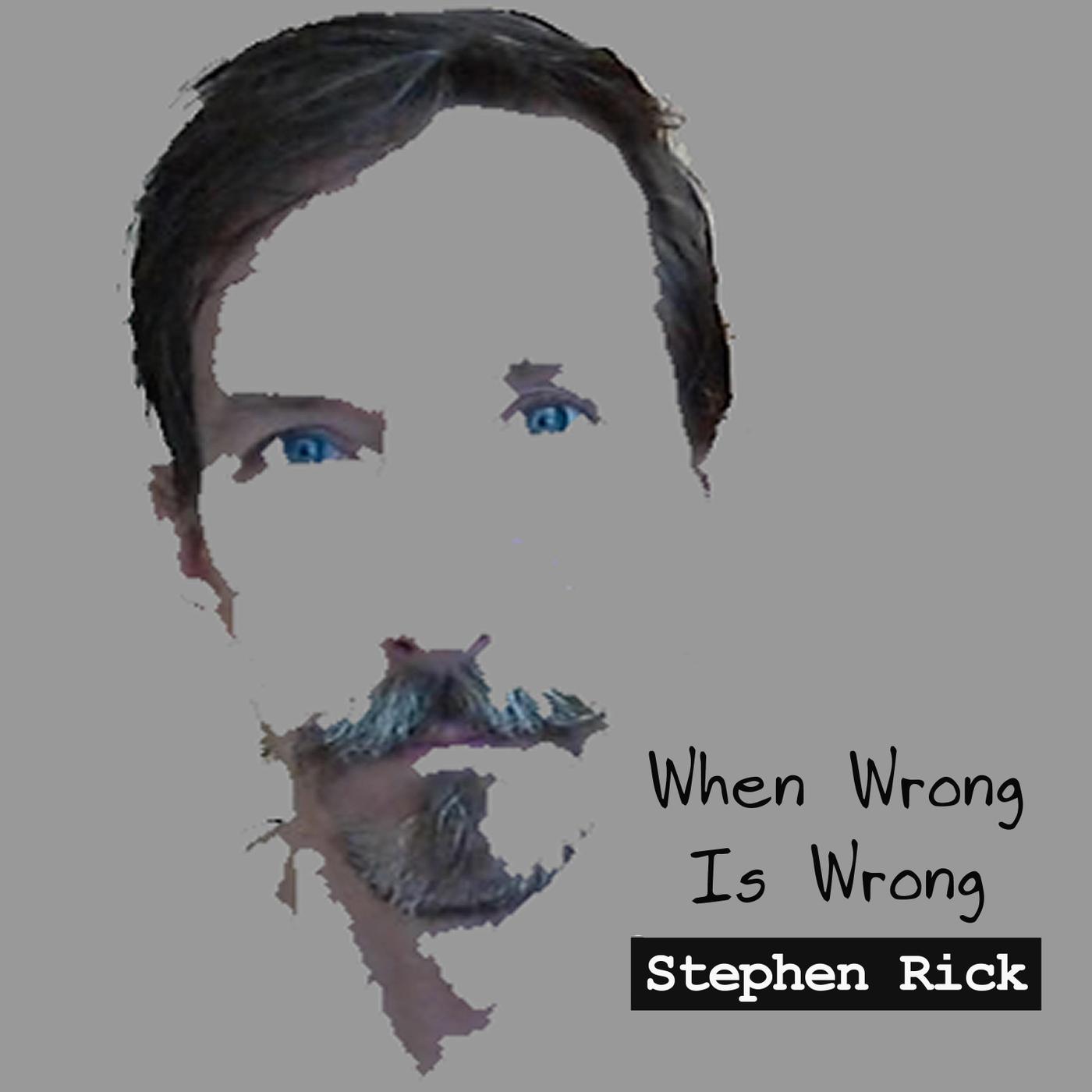 When Wrong Is Wrong