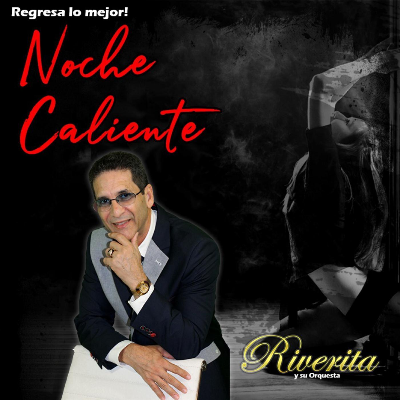 Noche Caliente