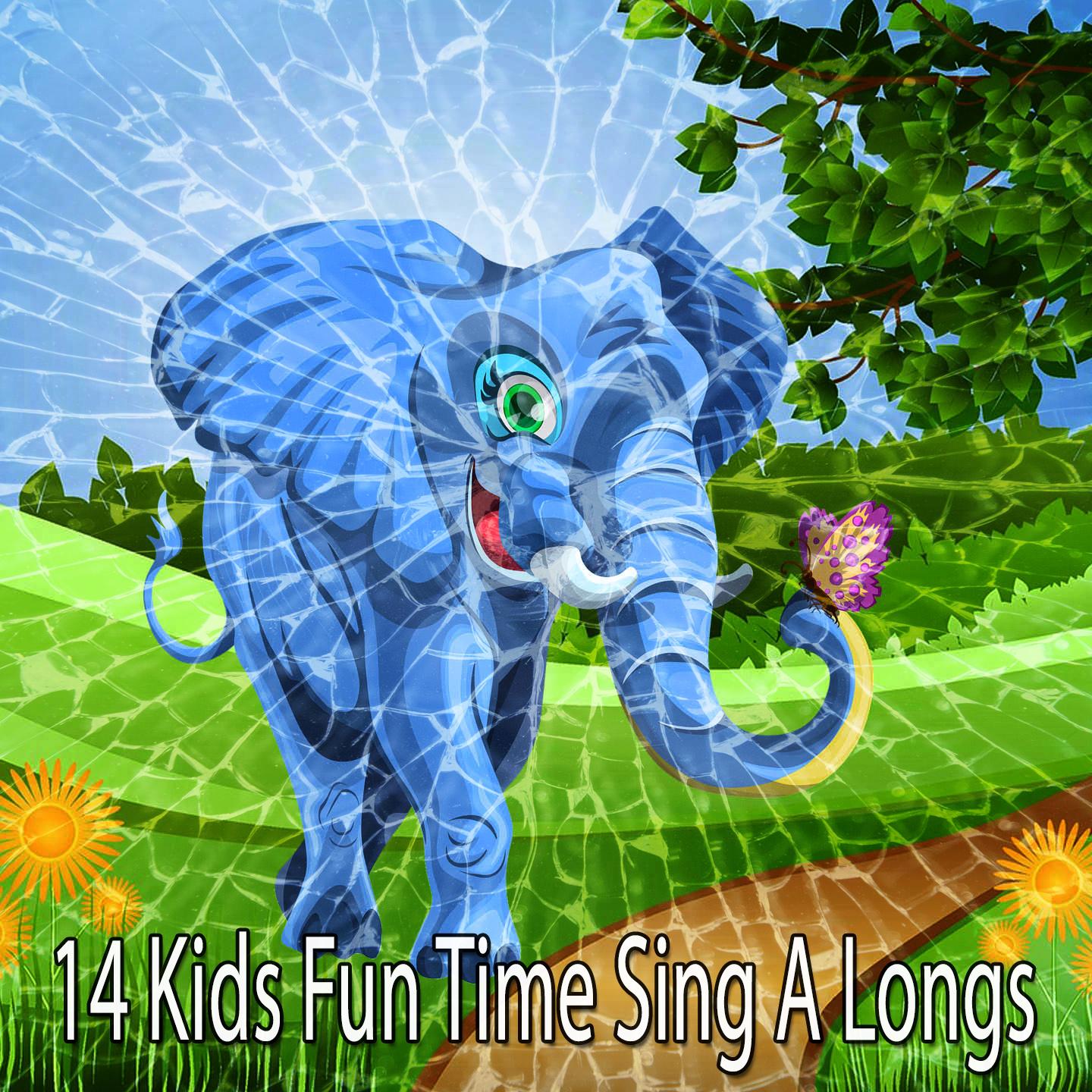 14 Kids Fun Time Sing a Longs