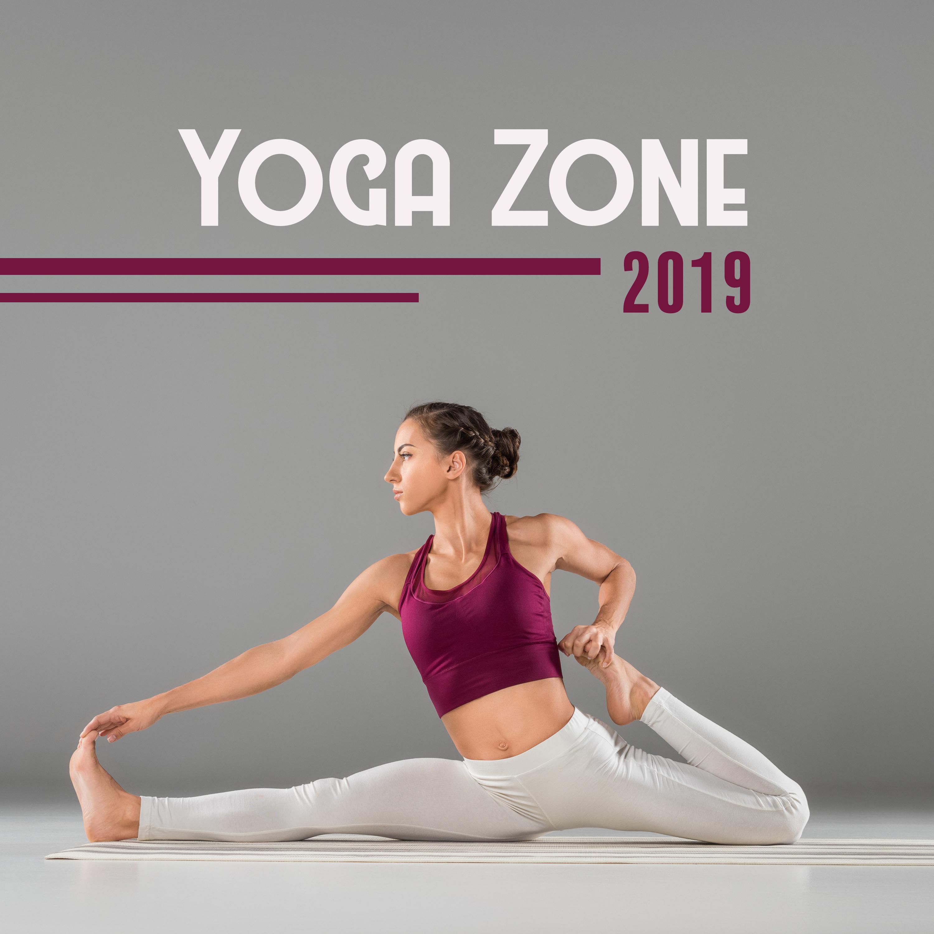 Yoga Zone 2019  Meditation Therapy to Calm Down, Ambient Yoga, Yoga Practice, Inner Balance, Deep Harmony, Spiritual Music to Rest