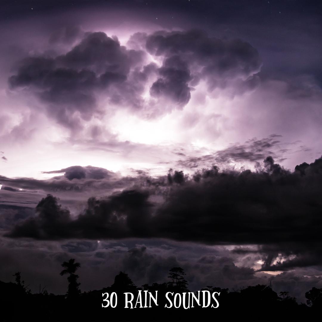 30 Rain Sounds