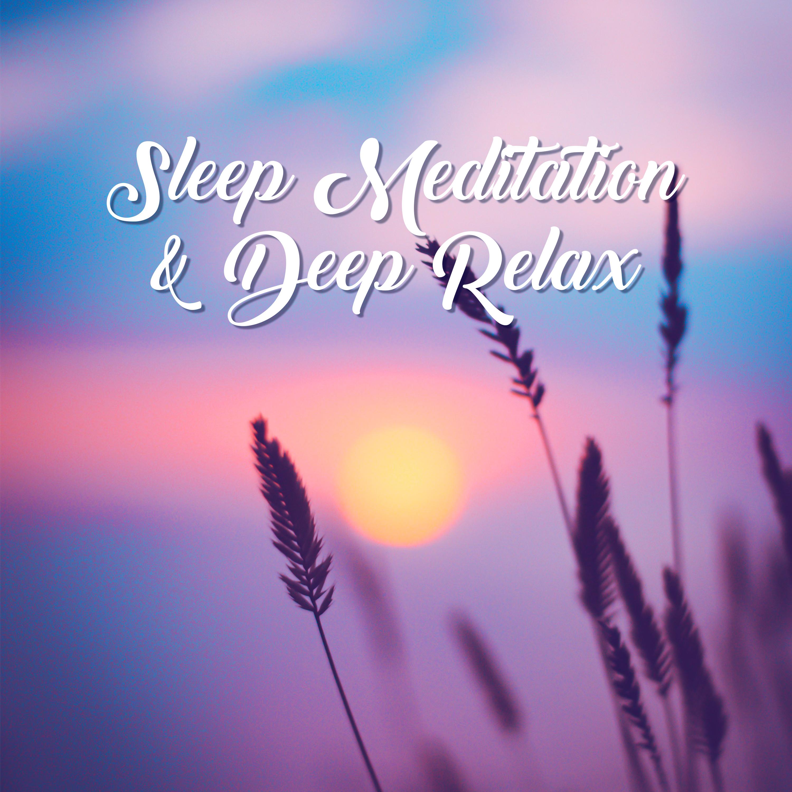 Sleep Meditation & Deep Relax