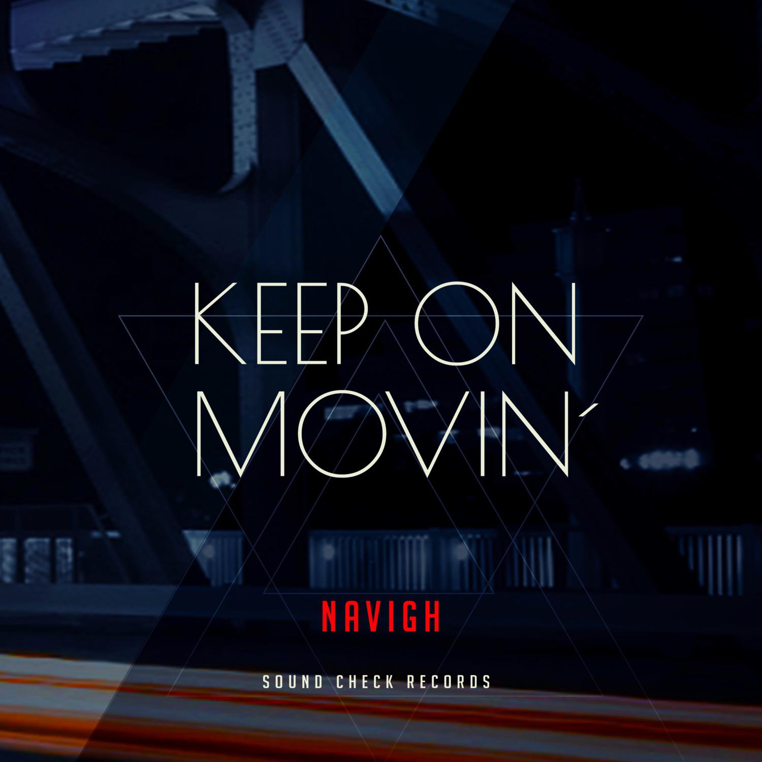 Keep On Movin