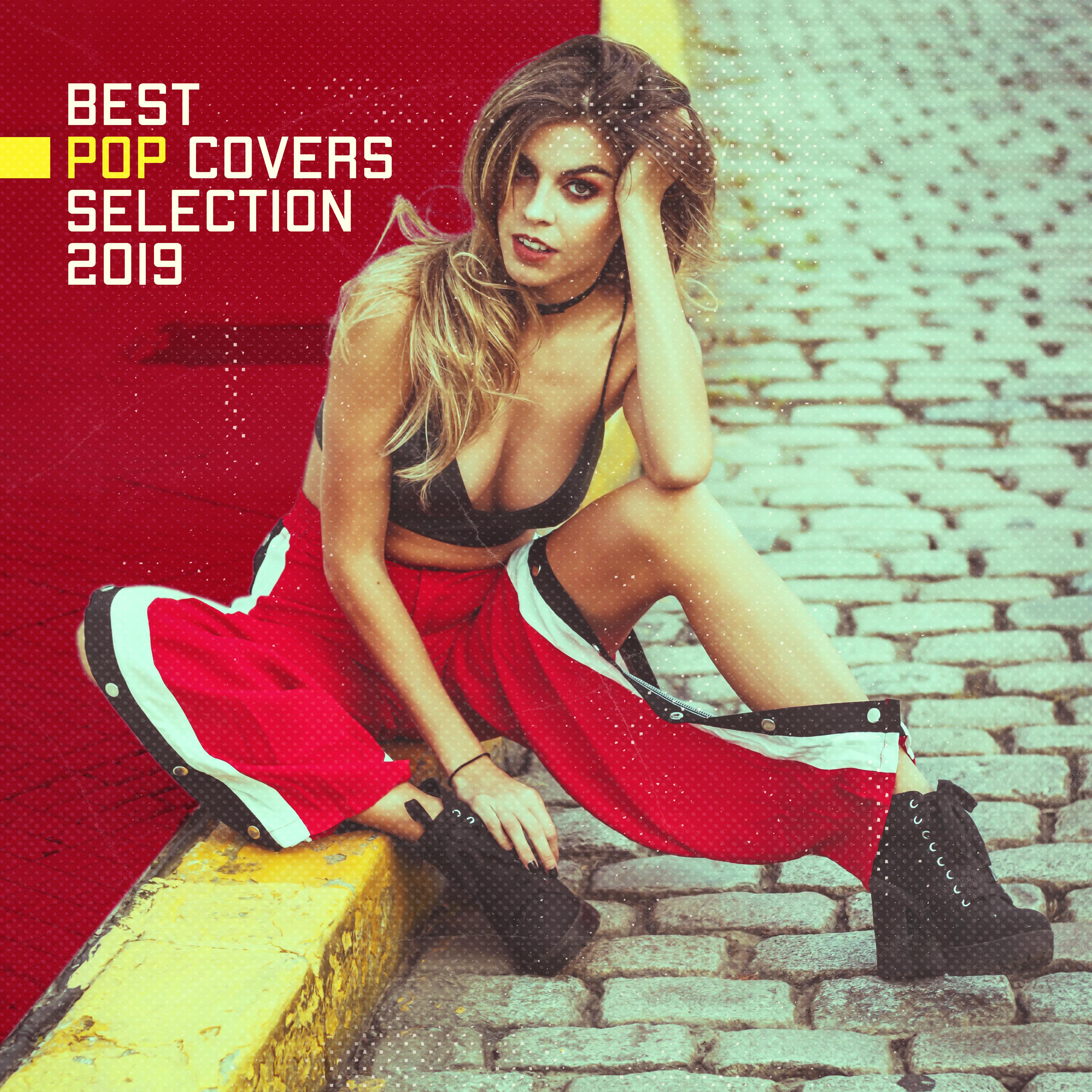 Best Pop Covers Selection 2019  Compilation of Very Popular Tracks Played on Piano, Violin  Guitar