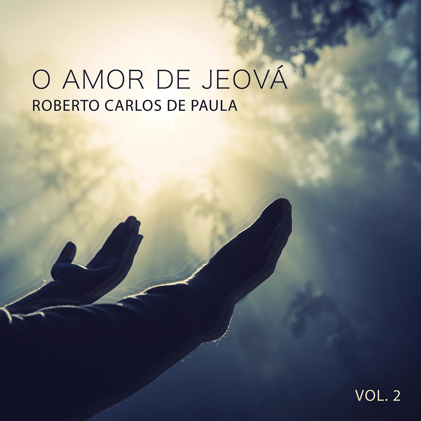 O Amor de Jeova, Vol. 2