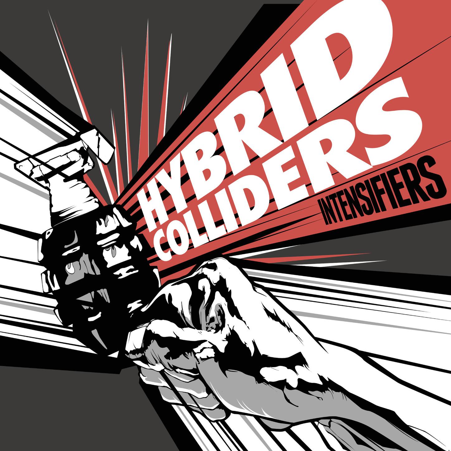 Hybrid Colliders: Intensifiers