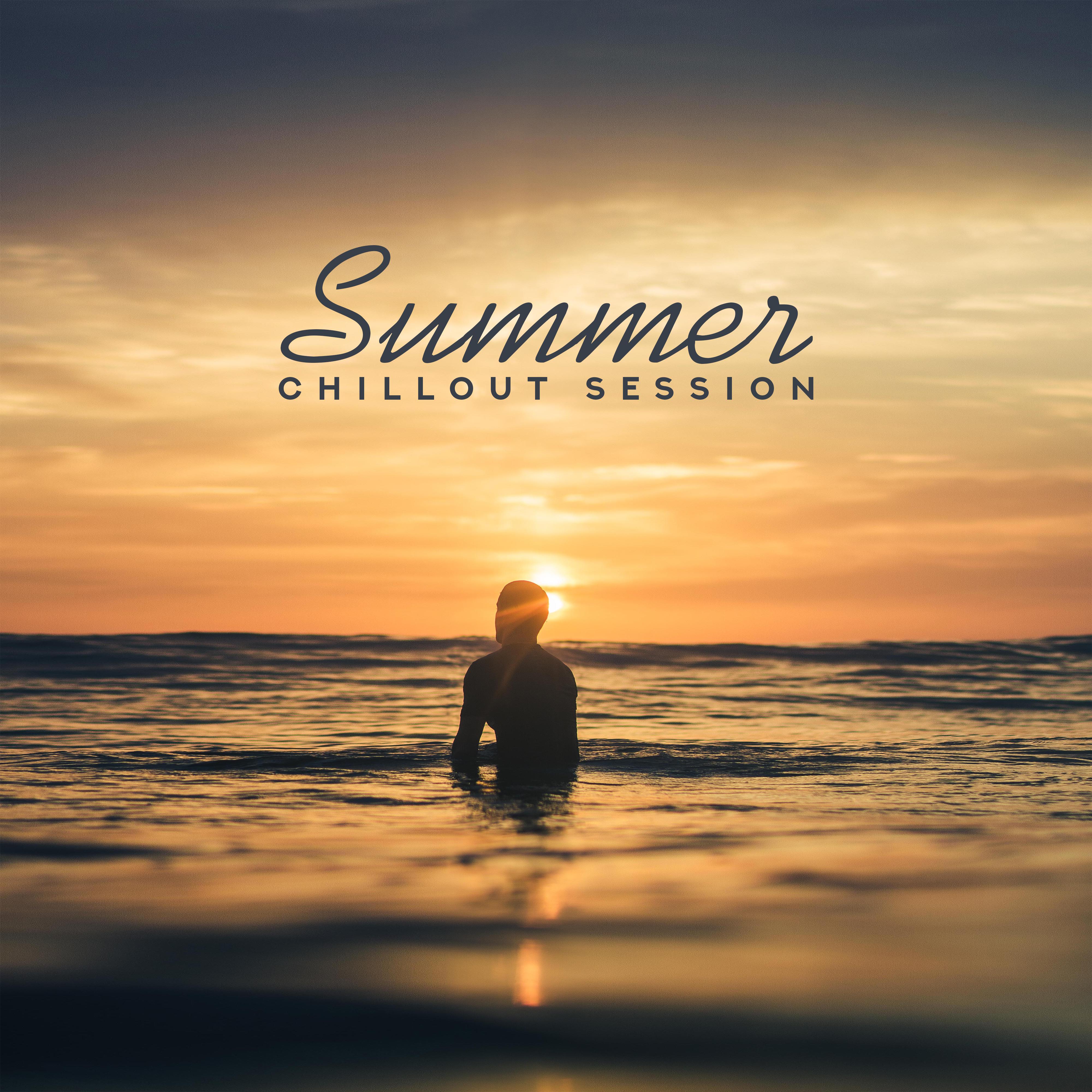 Summer Chillout Session: 15 of the Hottest Chillout Songs for Summer 2019