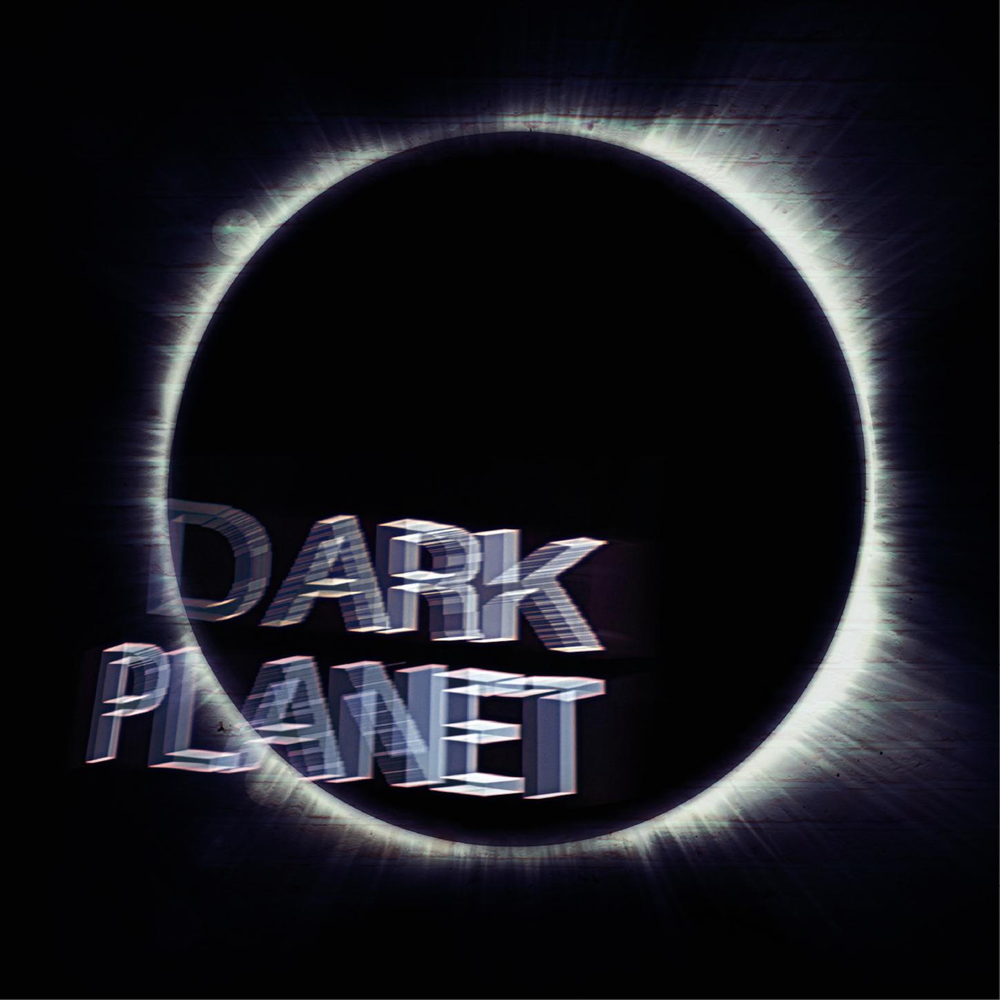 Dark Planet