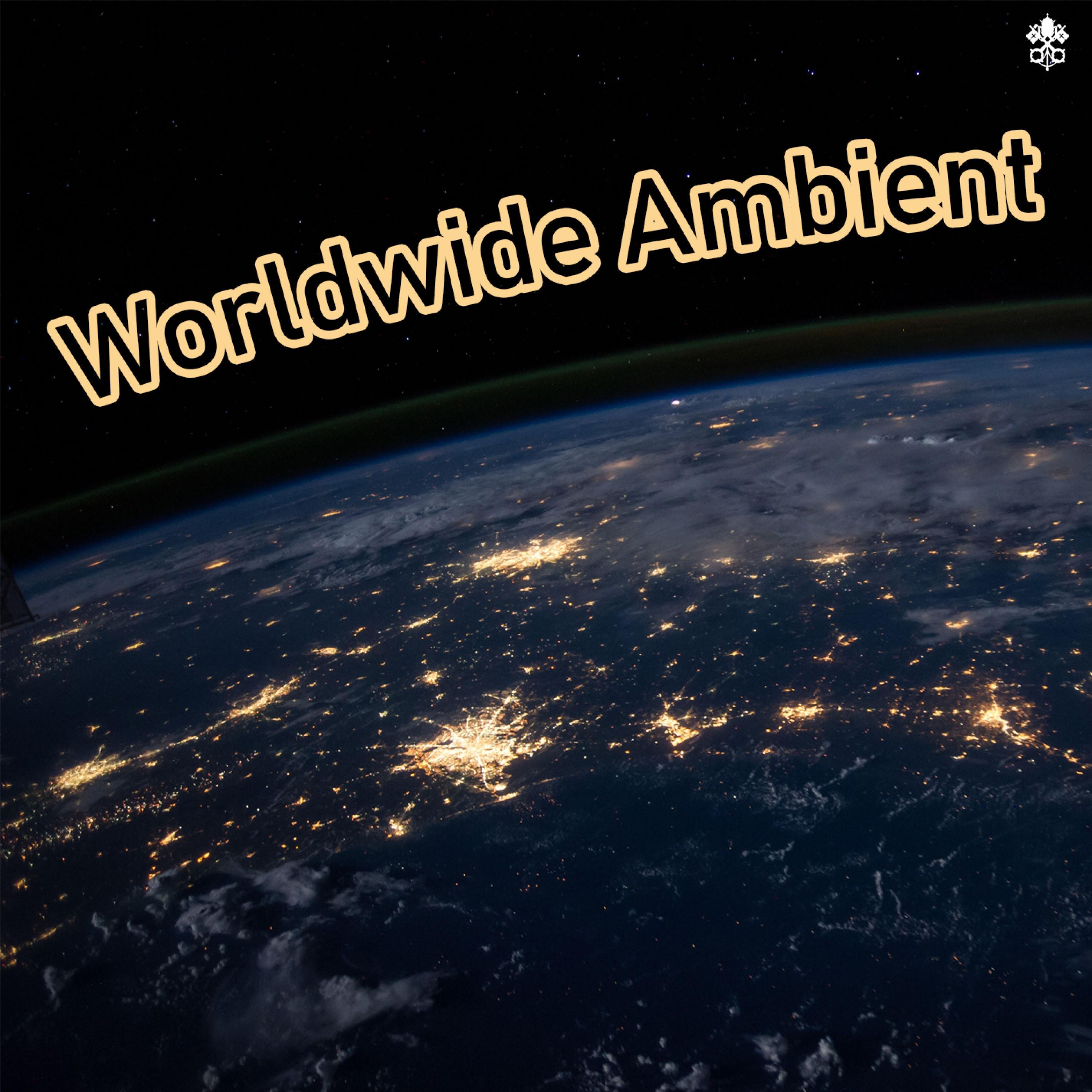 Worldwide Ambient