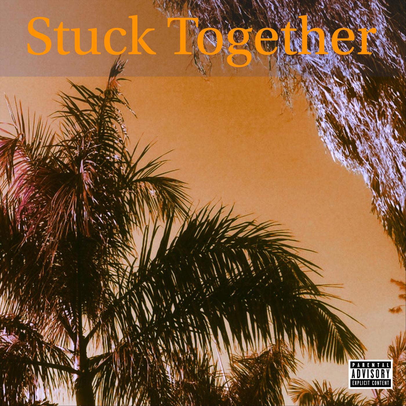 Stuck Together