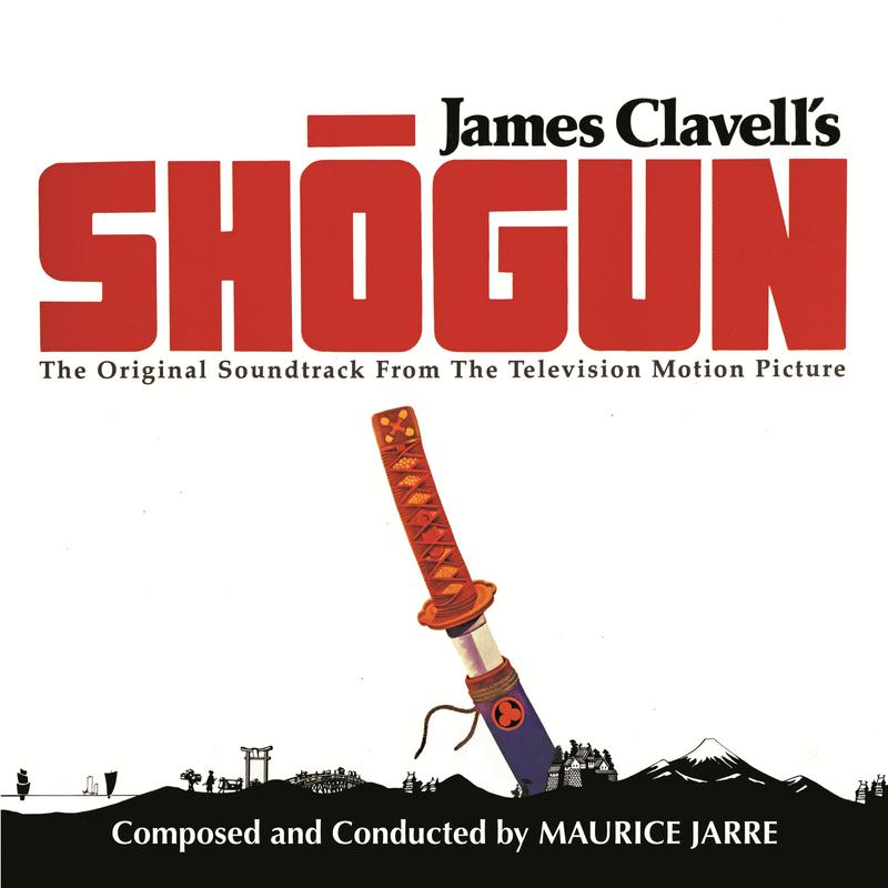 Sho gun Original Motion Picture Soundtrack