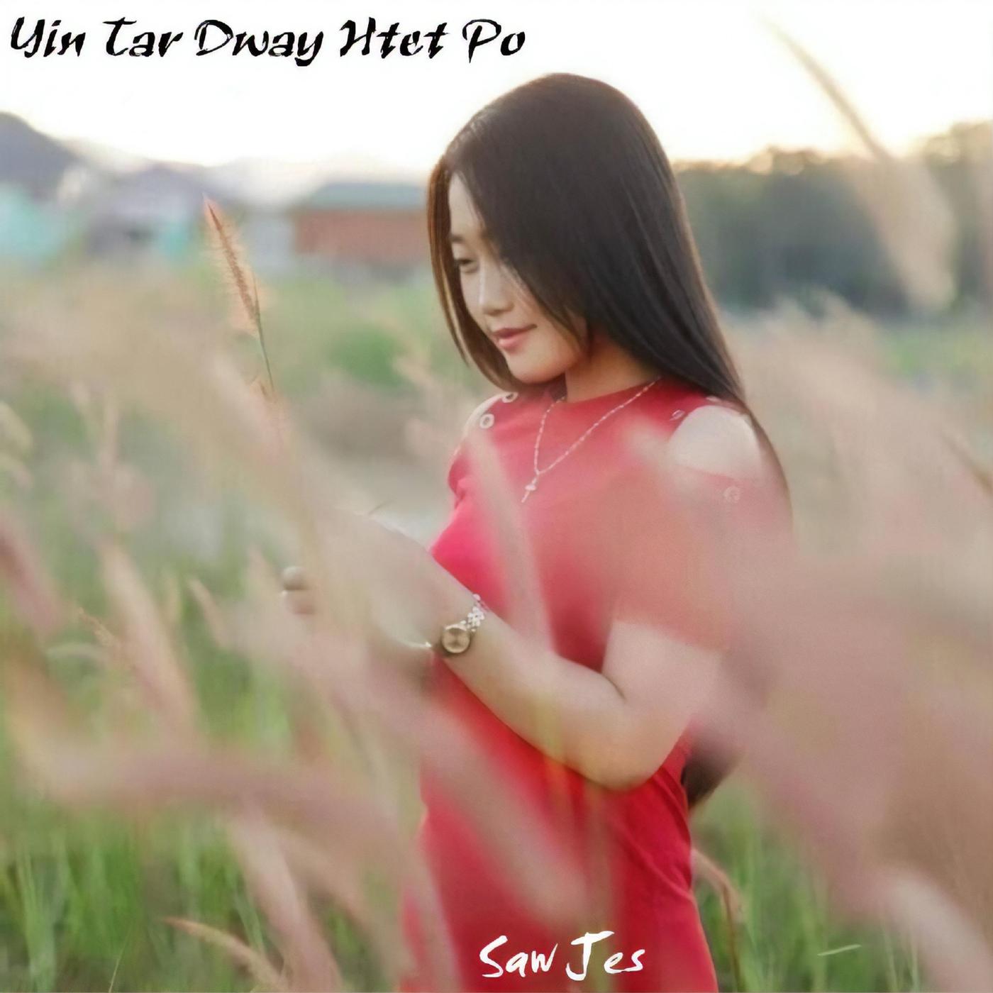 Yin Tar Dway Htet Po