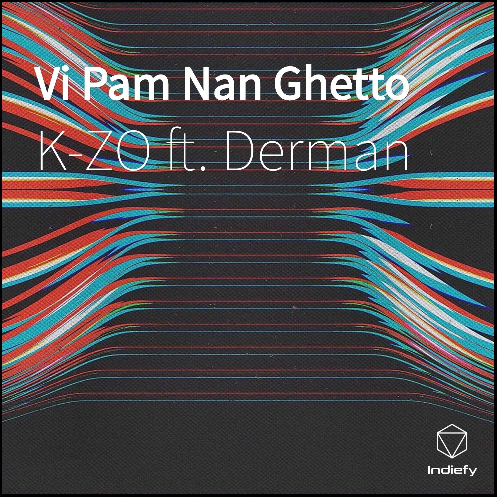 Vi pam nan ghetto