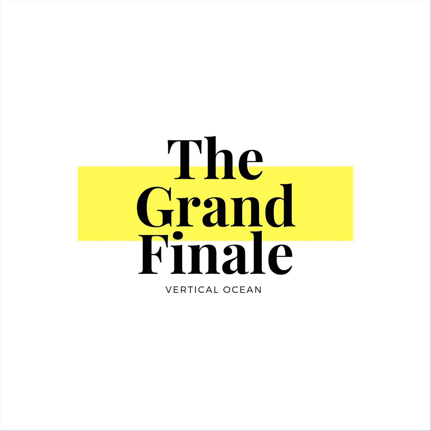 The Grand Finale