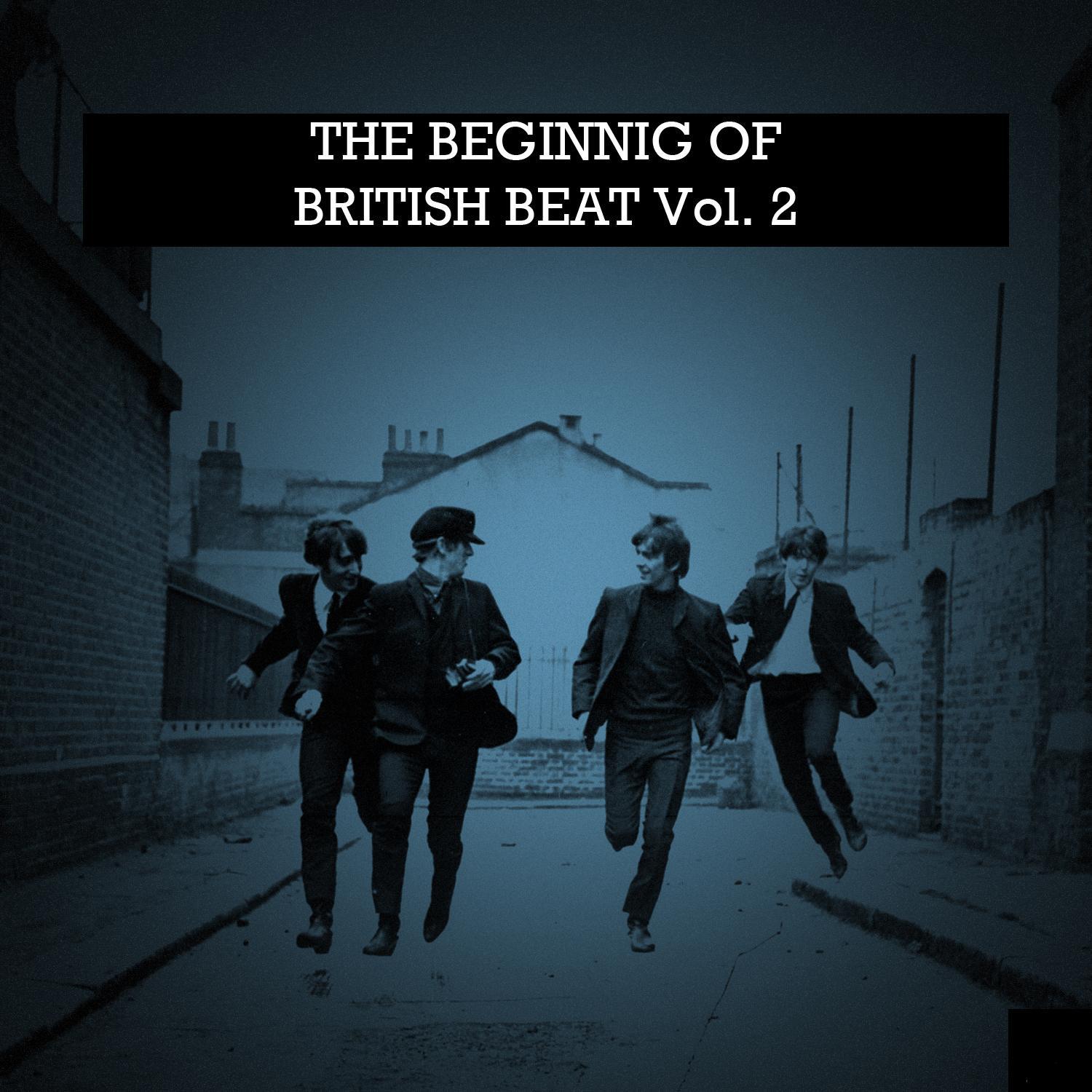 The Beginning of British Beat Vol. 2